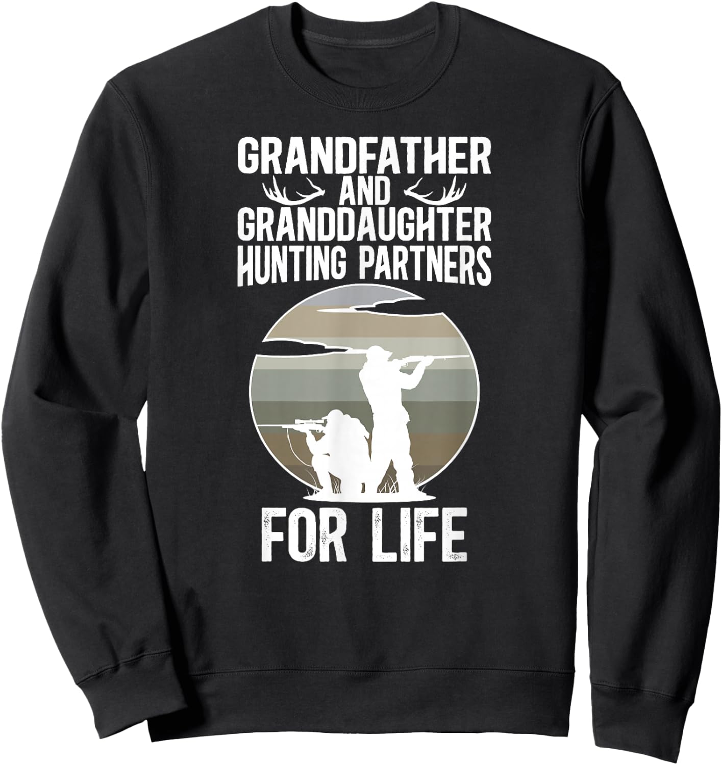 Grandfather And Granddaughter Hunting Buddies Sweatshirt - Sweatshirt | Black