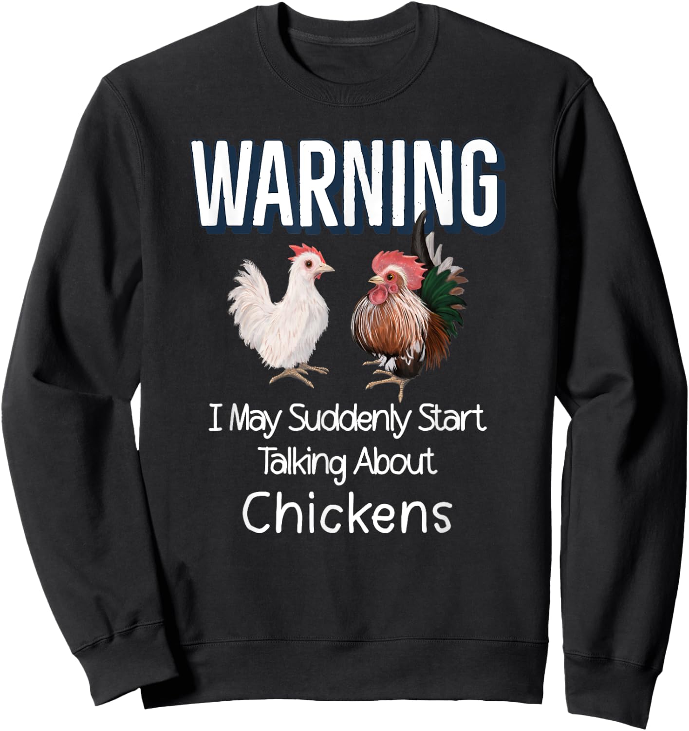 Serama Chicken Lovers Hen & Rooster Funny Chicken Farmer Sweatshirt - Sweatshirt | Black