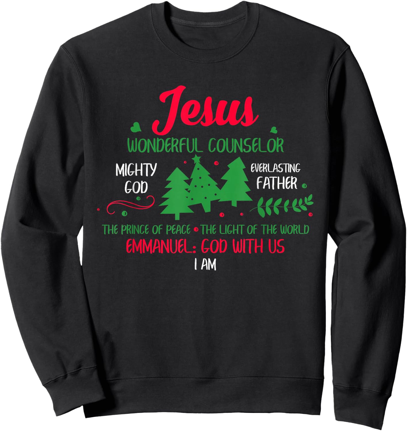 Christian Christmas Bible God With Us Jesus Tree Sweatshirt - Sweatshirt | Black