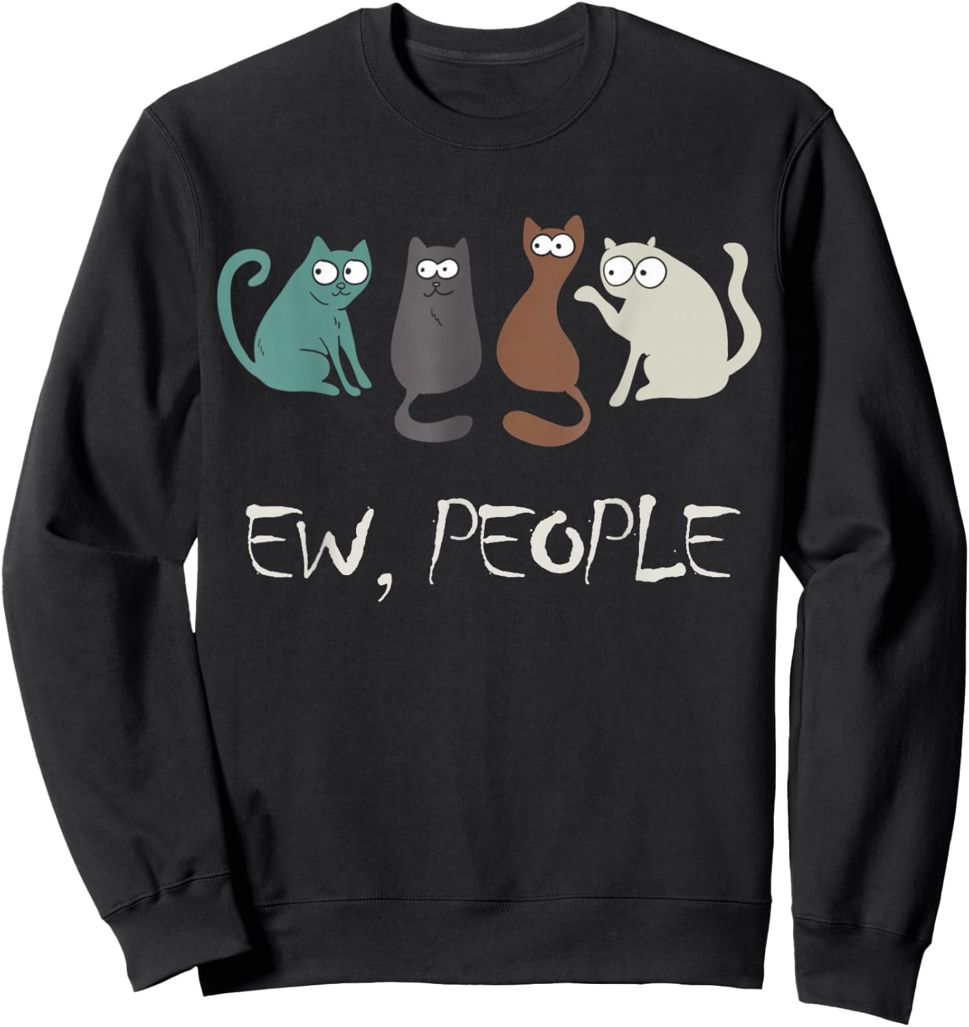 Ew People Funny Black Cat Cute Meowy Kitty Cat Lover Gift Sweatshirt - Sweatshirt | Black