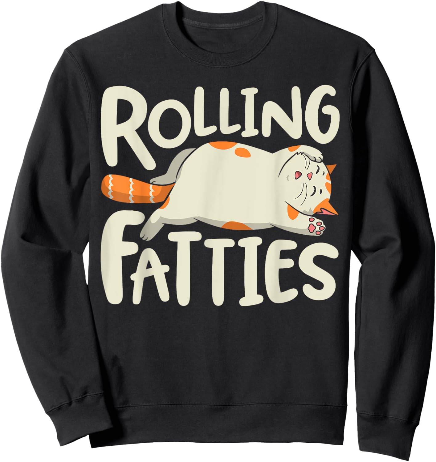 Rolling Fatties Cat Funny Kitty Kitten Lovers Retro Vintage Women Girls Kids Sweatshirt - Sweatshirt | Black