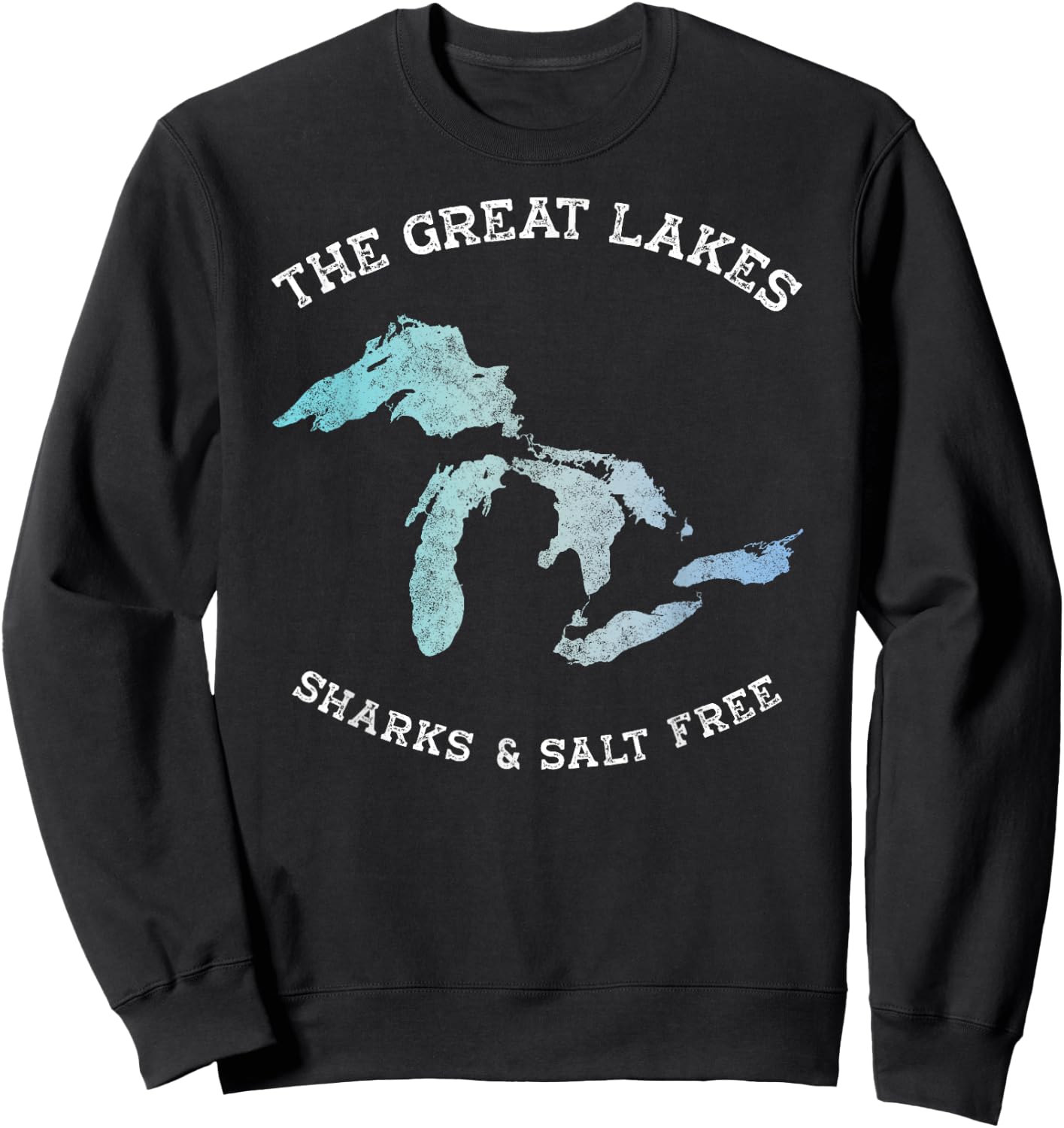 Sharks and Salt Free Great Lakes State Michigan Vacation Sweatshirt - Sweatshirt | Black