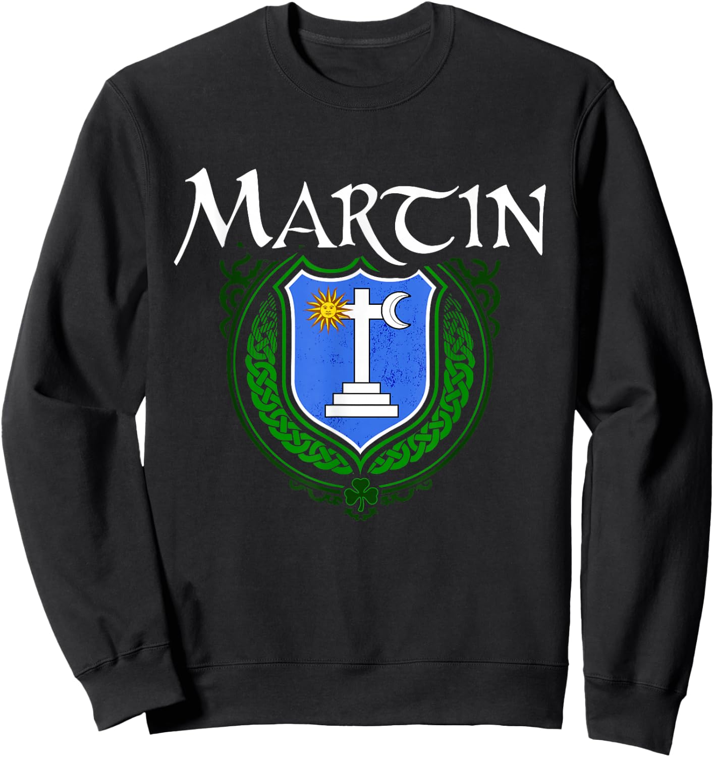Martin Surname Irish Clan Tartan Badge Ireland Sweatshirt - Sweatshirt | Black