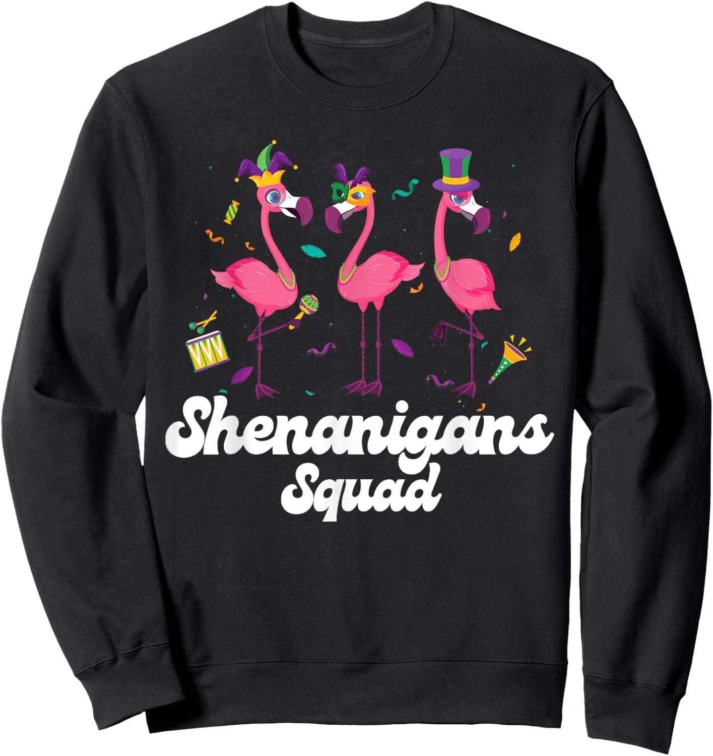 Shenanigans Squad Mardi Gras Flamingo Party Parade Matching Sweatshirt - Sweatshirt | Black