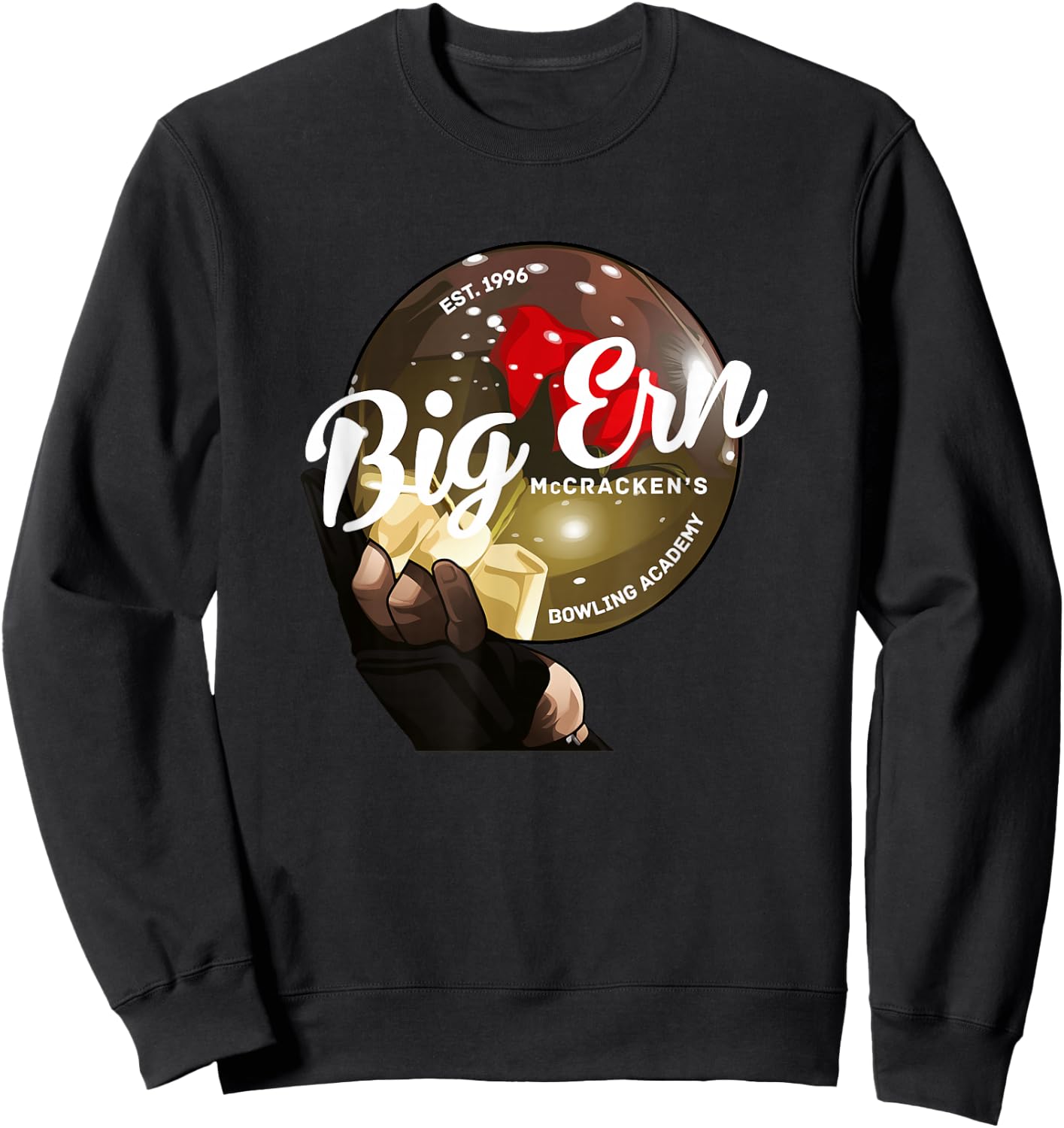 Big Ern McCracken's Bowling Academy - Est. 1996 Sweatshirt - Sweatshirt | Black