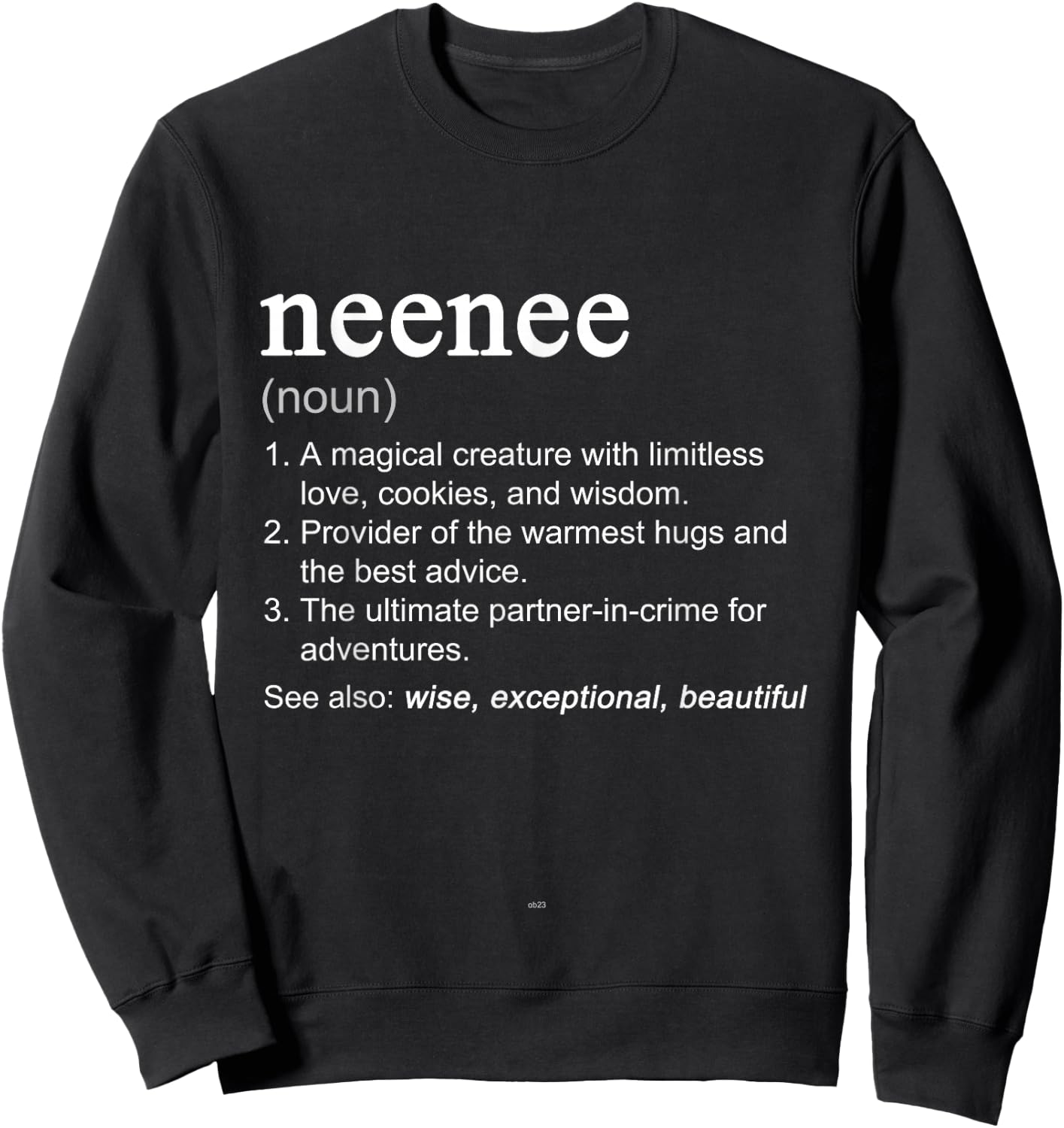 NeeNee Definition Funny Mother's Day Noun Nee-Nee Sweatshirt - Sweatshirt | Black