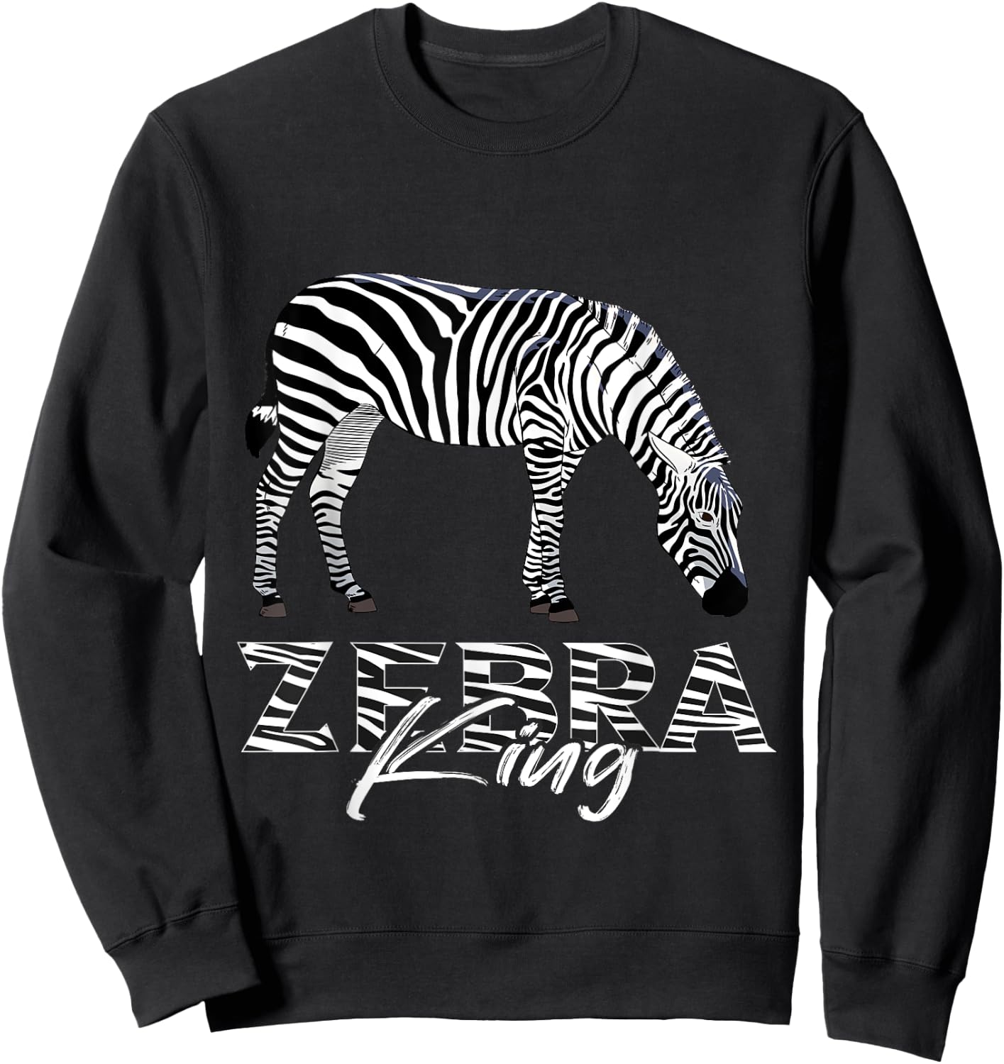 Wildlife Animal Lover Zookeeper Zebra King Zebra Stripe Sweatshirt - Sweatshirt | Black