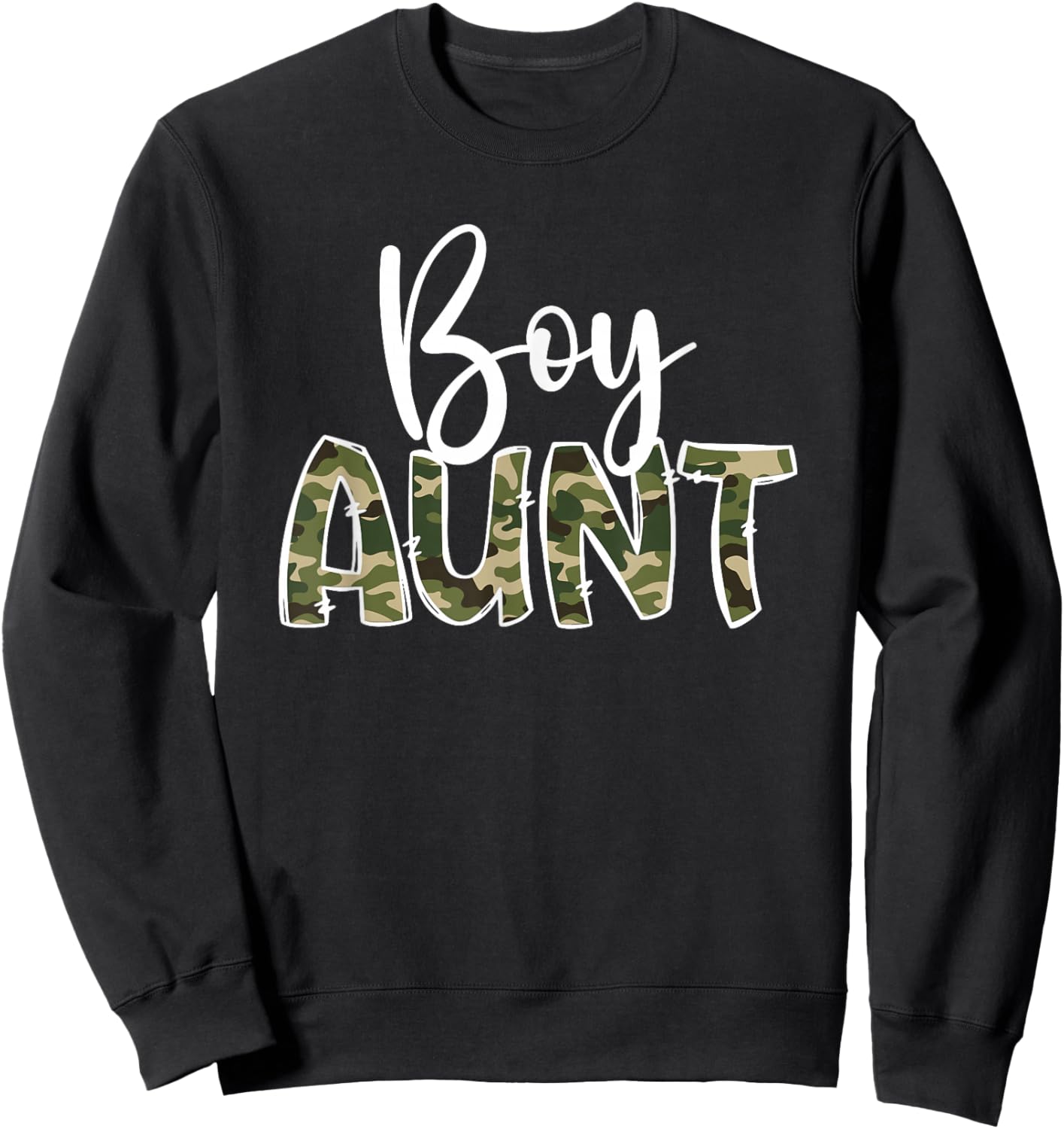 Boy Aunt Of Boys Auntie Boy Auntie Boys Aunt Sweatshirt - Sweatshirt | Black