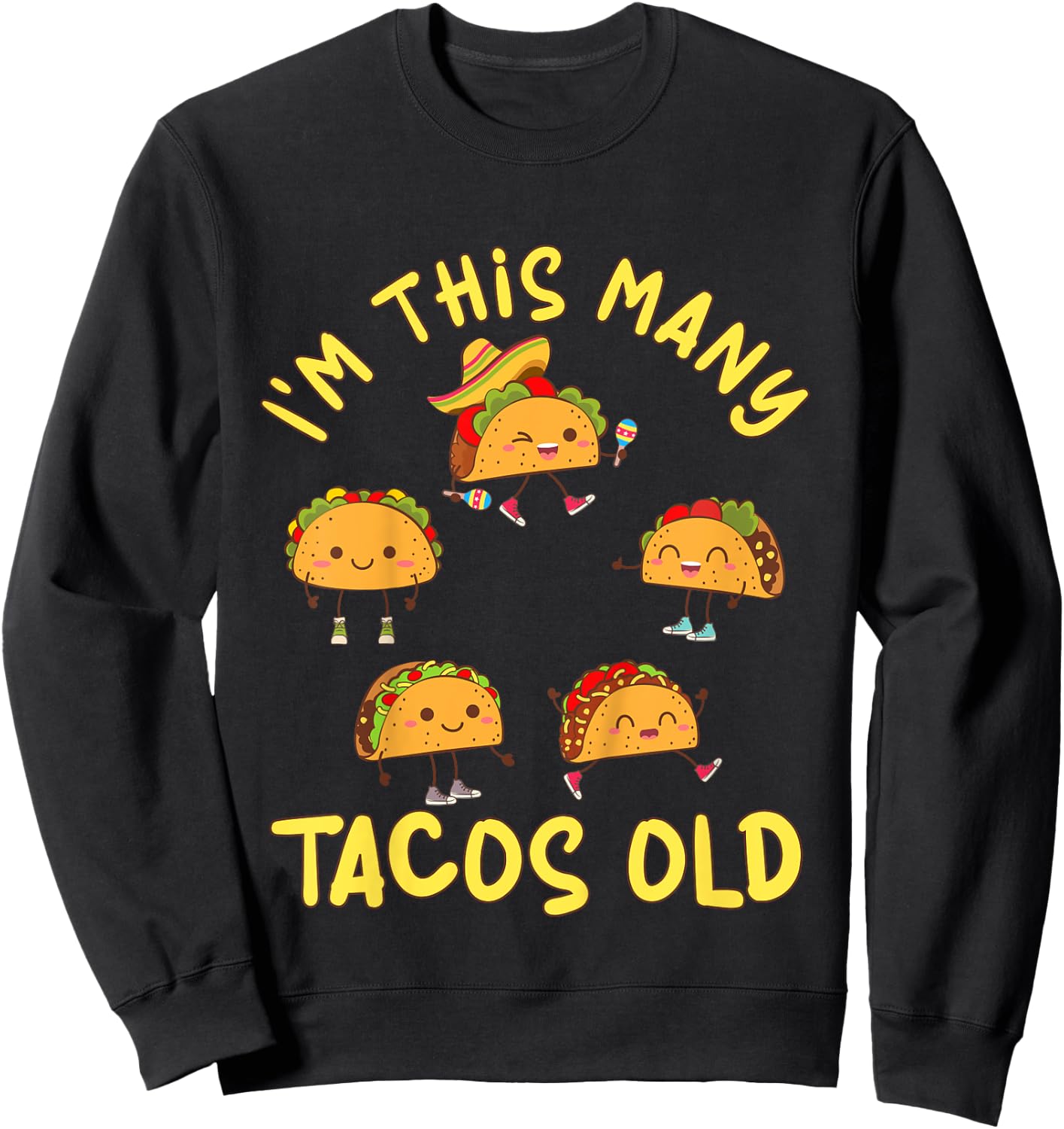 5 Years Old Girl Tacos Old 5th Birthday Kids Sweatshirt - Sweatshirt | Black