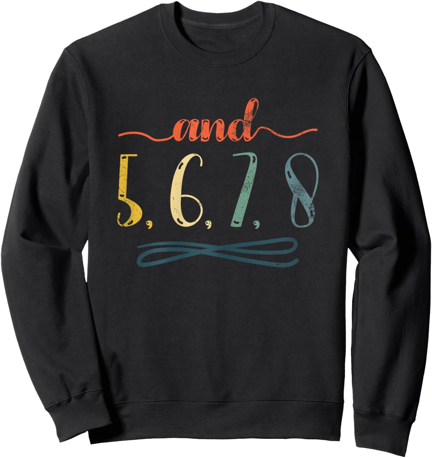 And 5, 6, 7, 8 Design For Cheerleaders Cheer Girls Sweatshirt - Sweatshirt | Black