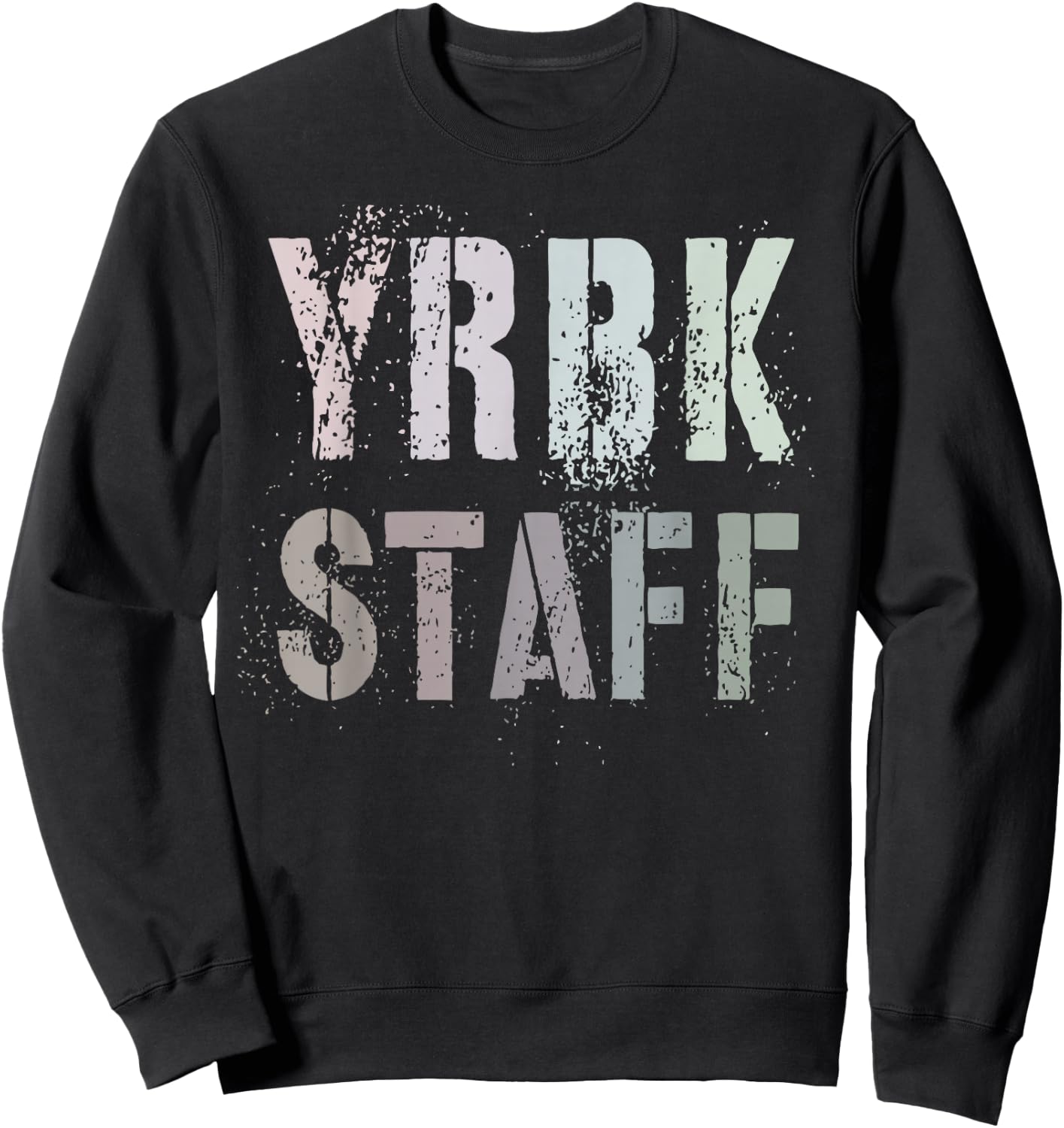 Funny YEARBOOK YRBK STAFF School Literary Club Teacher Team Sweatshirt - Sweatshirt | Black