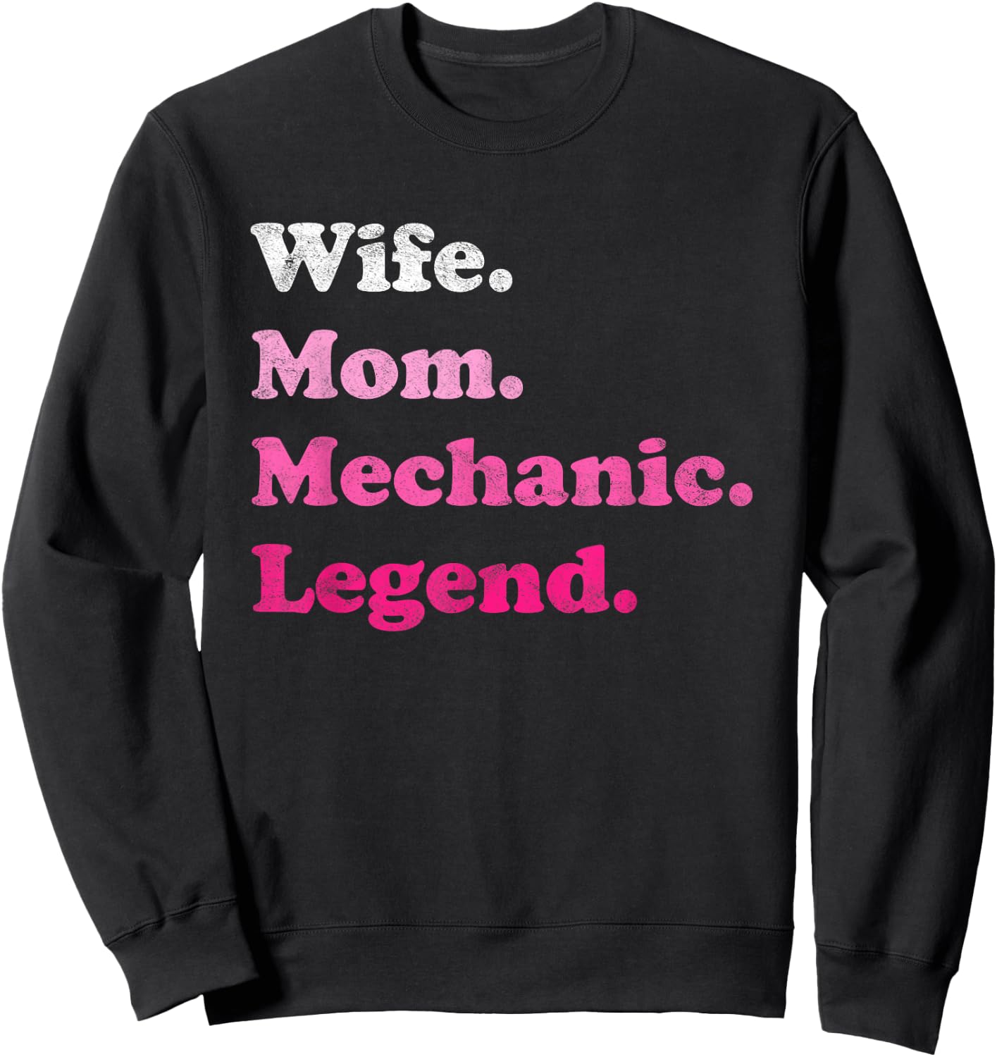 Mechanic or Auto Mechanic for Mom or Wife for Mother's Day Sweatshirt - Sweatshirt | Black