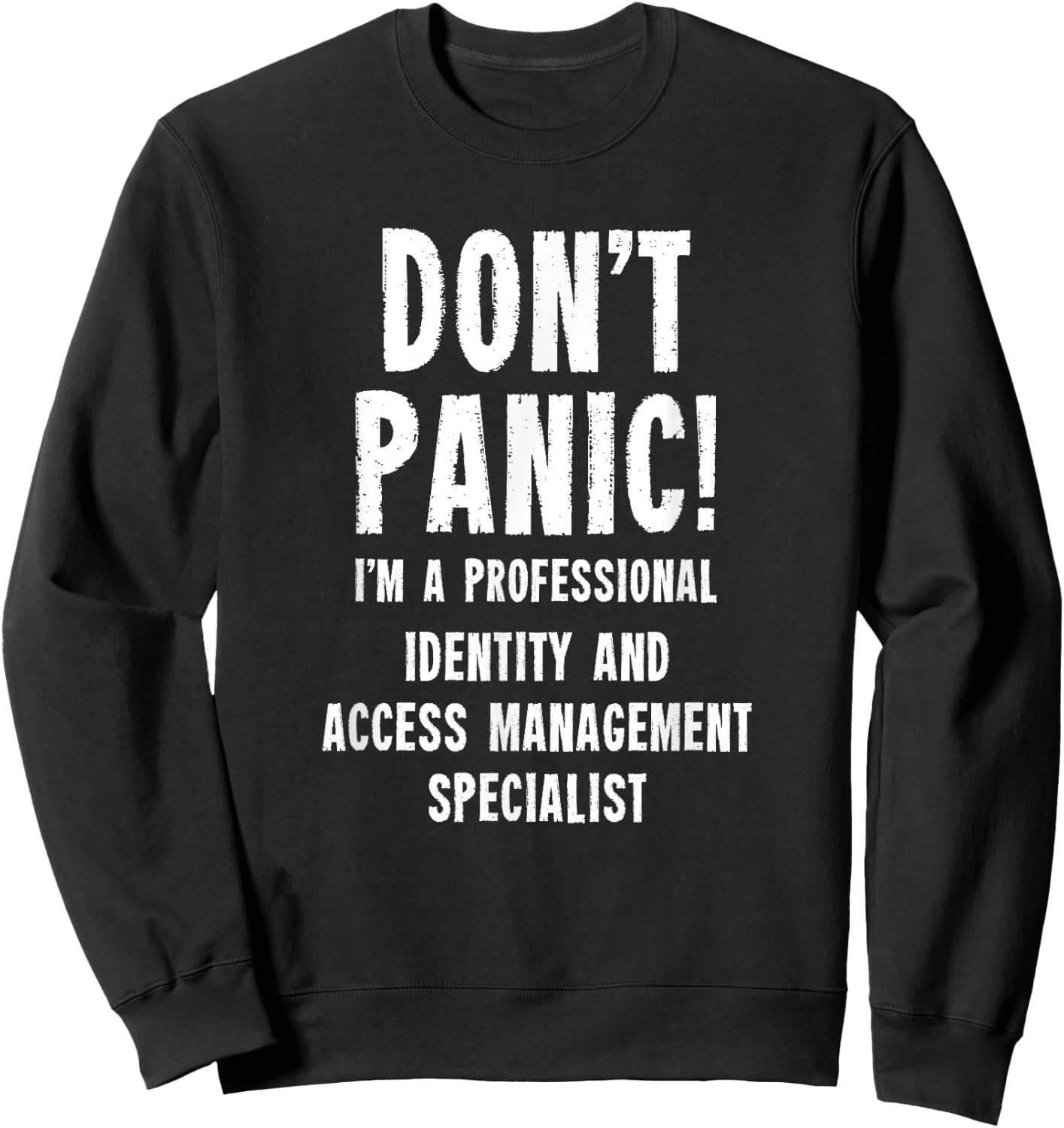 Identity and Access Management Specialist Sweatshirt - Sweatshirt | Black
