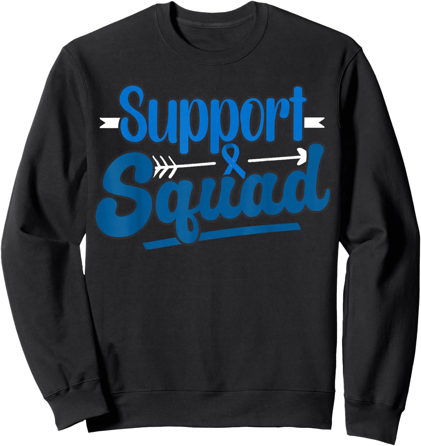 Support Squad Colon Cancer Awareness Sweatshirt - Sweatshirt | Black