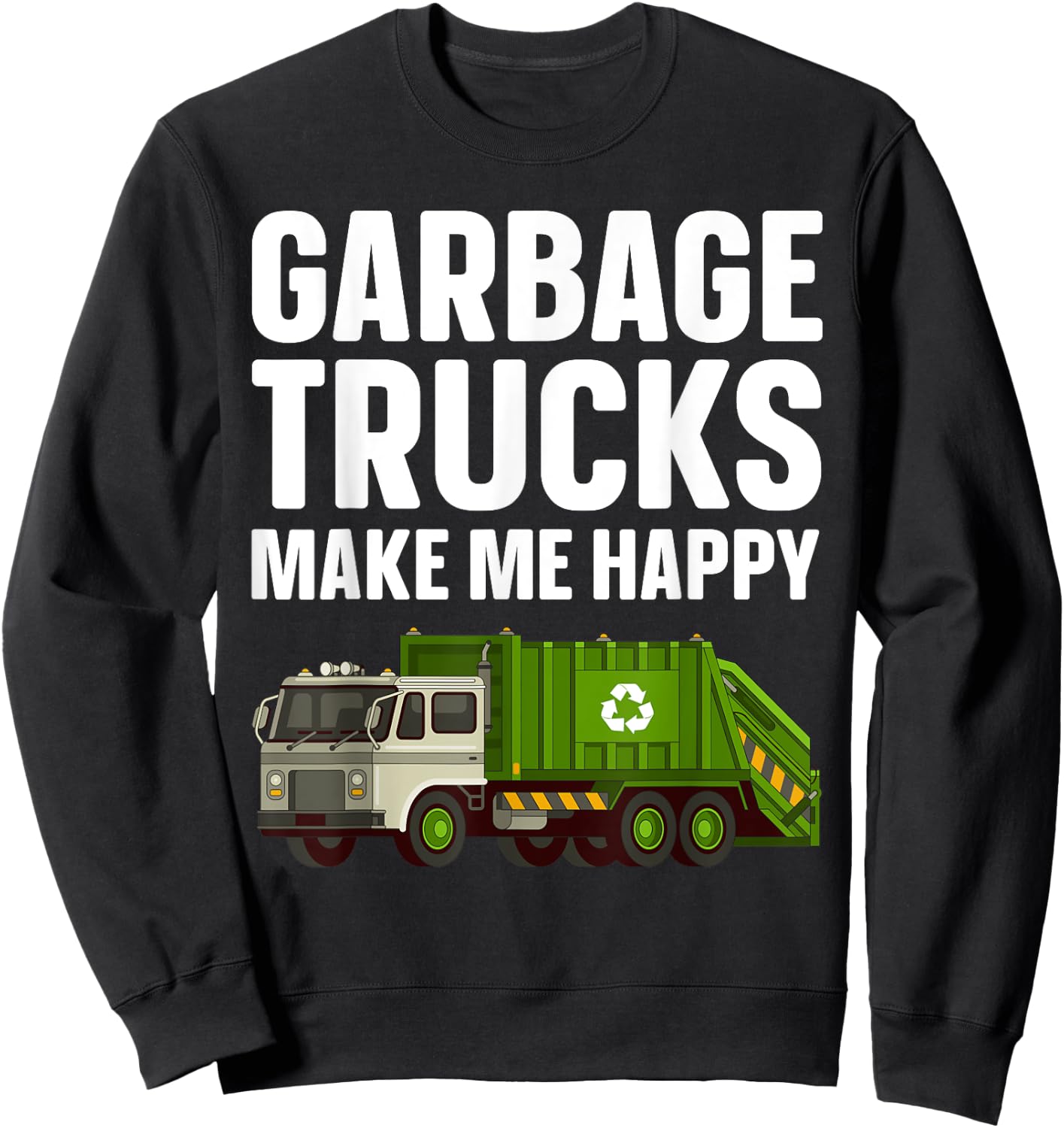 Funny Garbage Truck Art For Toddler Boys Dump Garbage Trucks Sweatshirt - Sweatshirt | Black