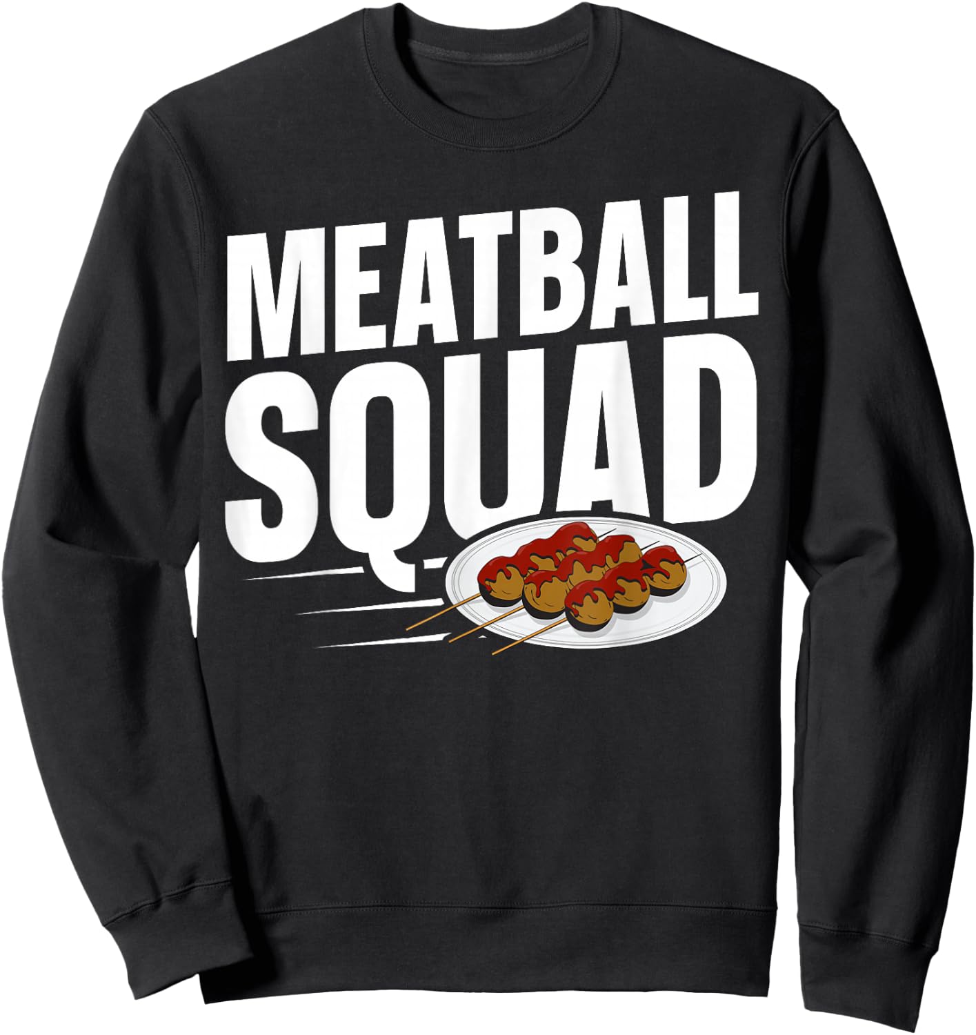 Meatball Squad Sweatshirt - Sweatshirt | Black