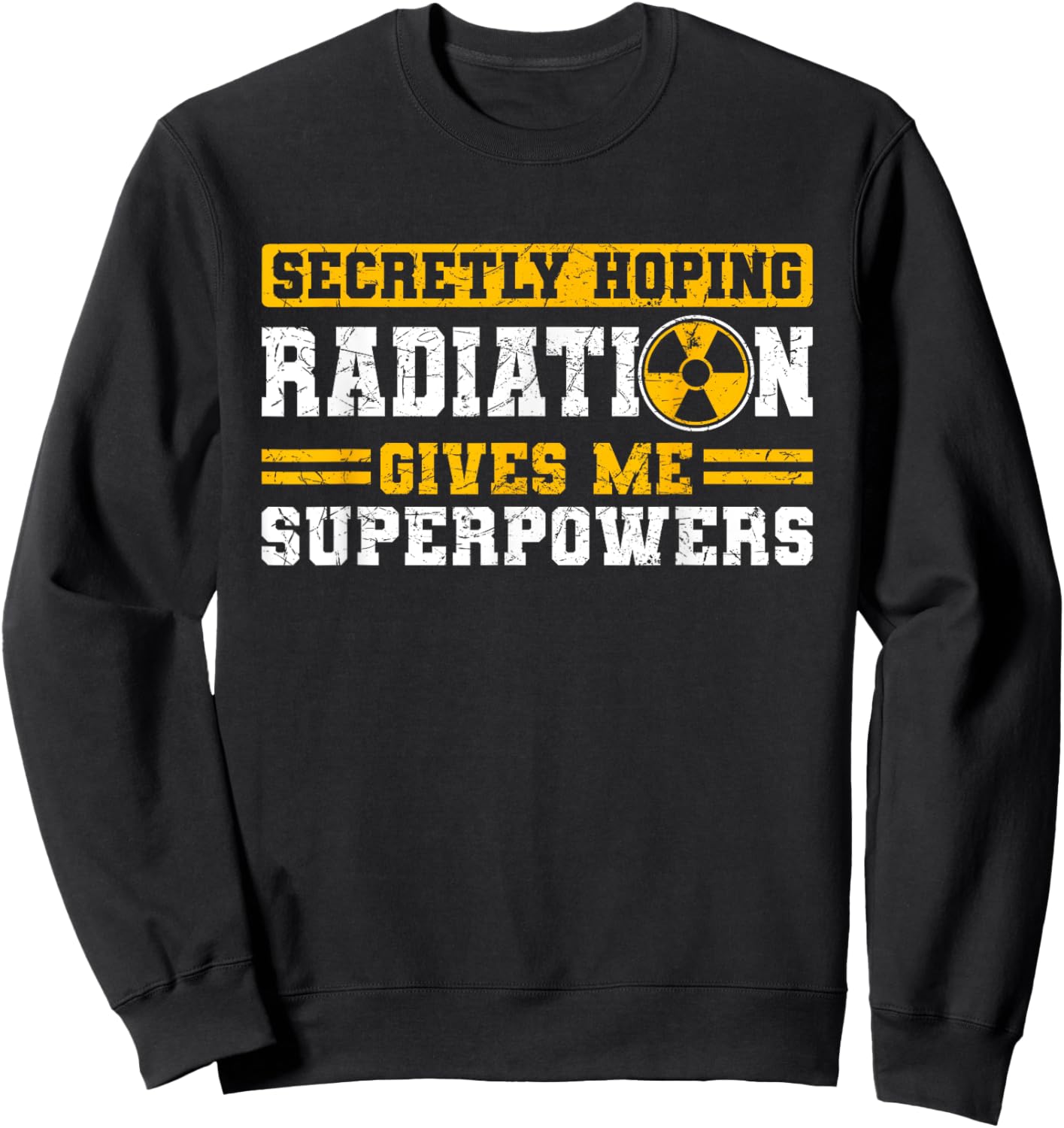 Hope Radiation Therapy Gives Me Superpowers Cancer Awareness Sweatshirt - Sweatshirt | Black