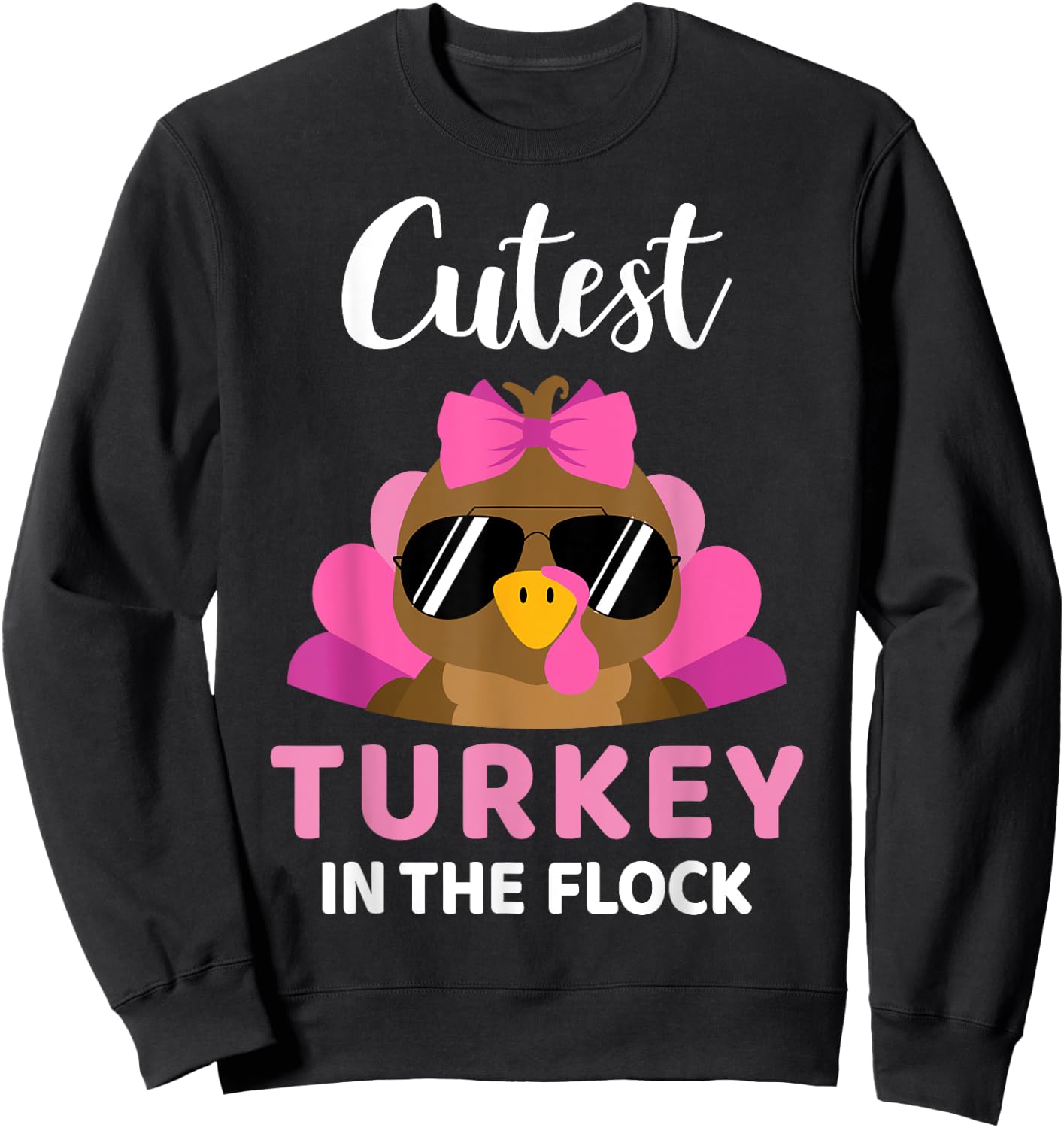 Cutest turkey in the flock girls kids toddler thanksgiving Sweatshirt - Sweatshirt | Black