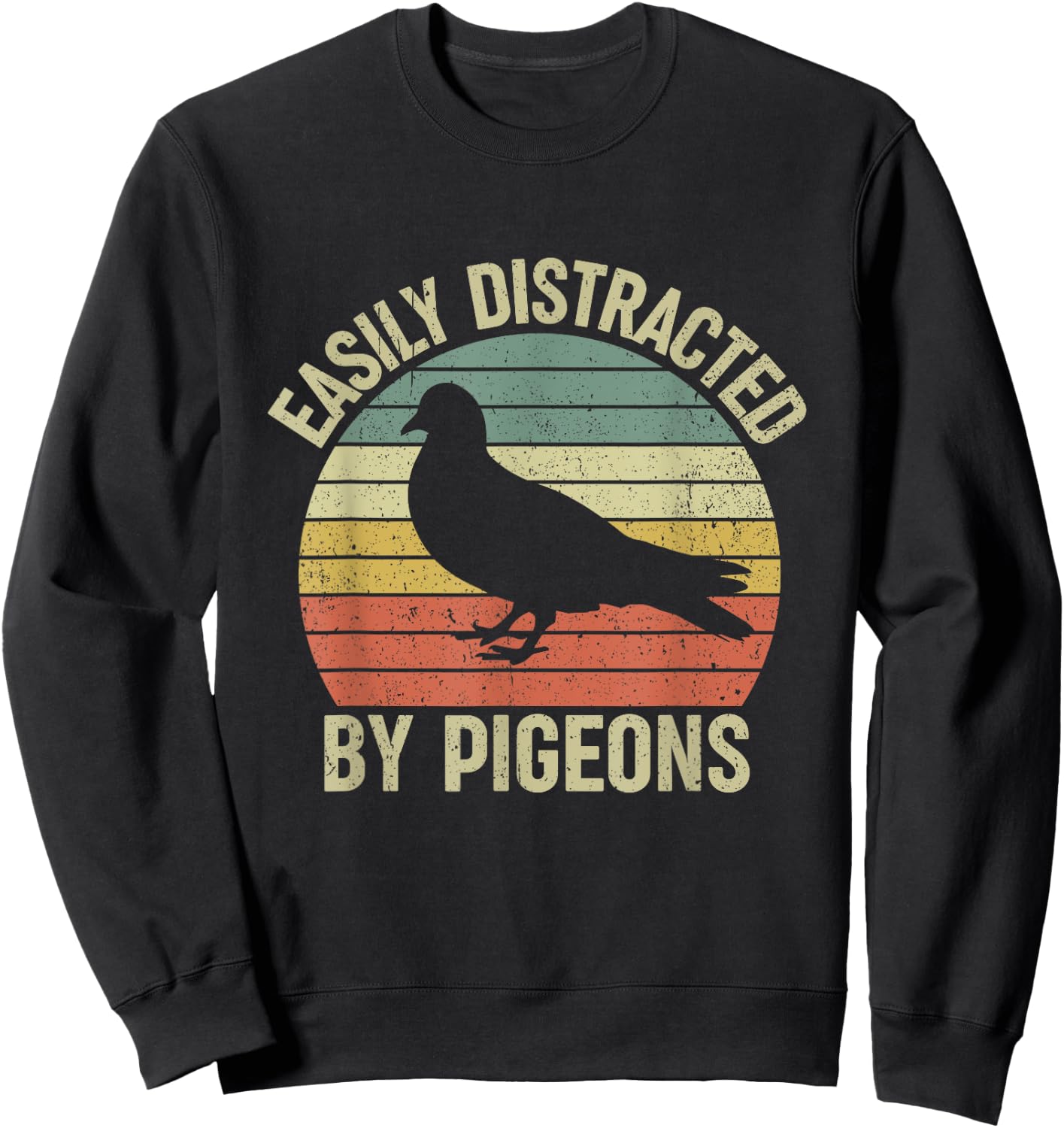 Easily Distracted by Pigeons Sweatshirt - Sweatshirt | Black
