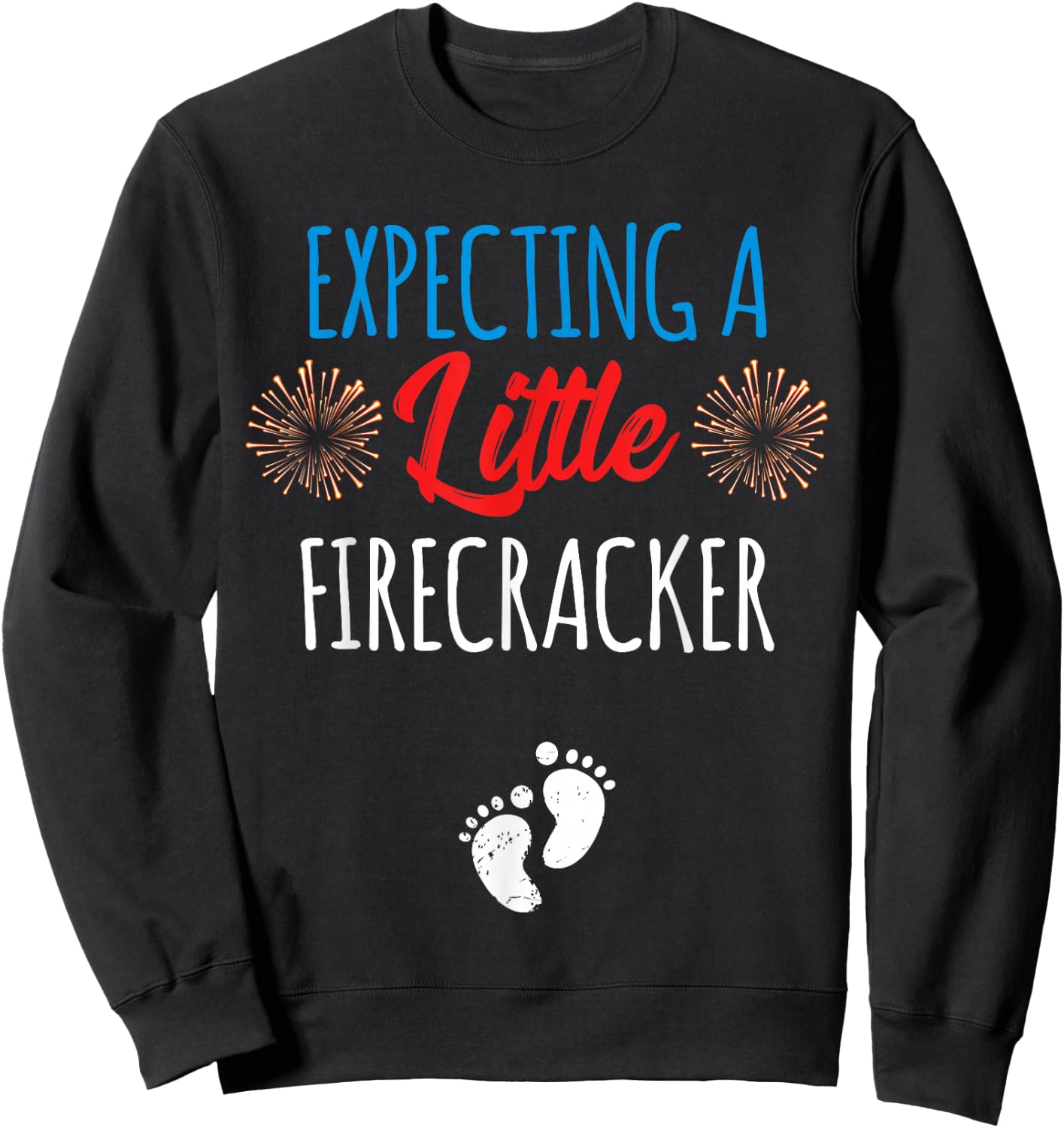 Expecting a Little Firecracker New Mom 4th of July Pregnancy Sweatshirt - Sweatshirt | Black