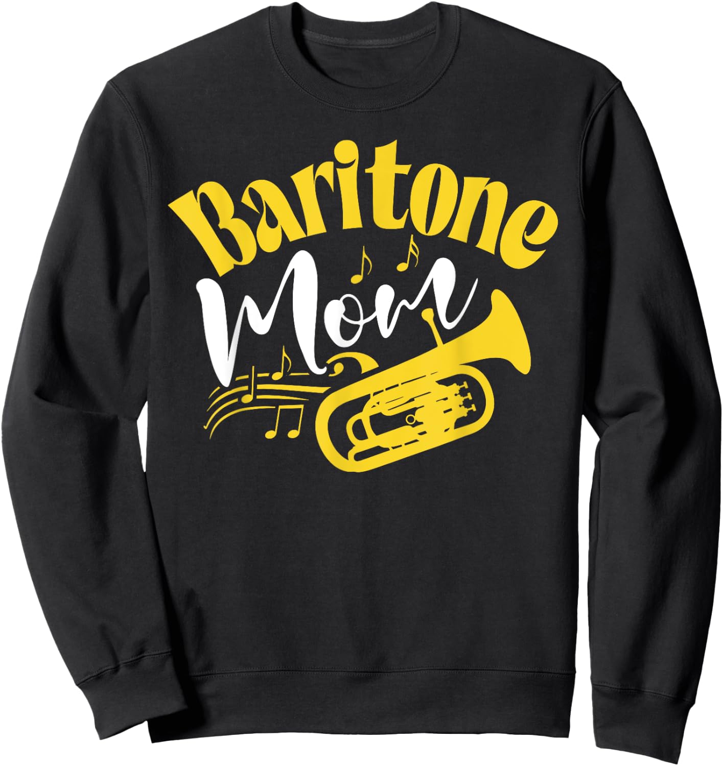 Baritone Mom Marching Band Mother Mama Player Sweatshirt - Sweatshirt | Black