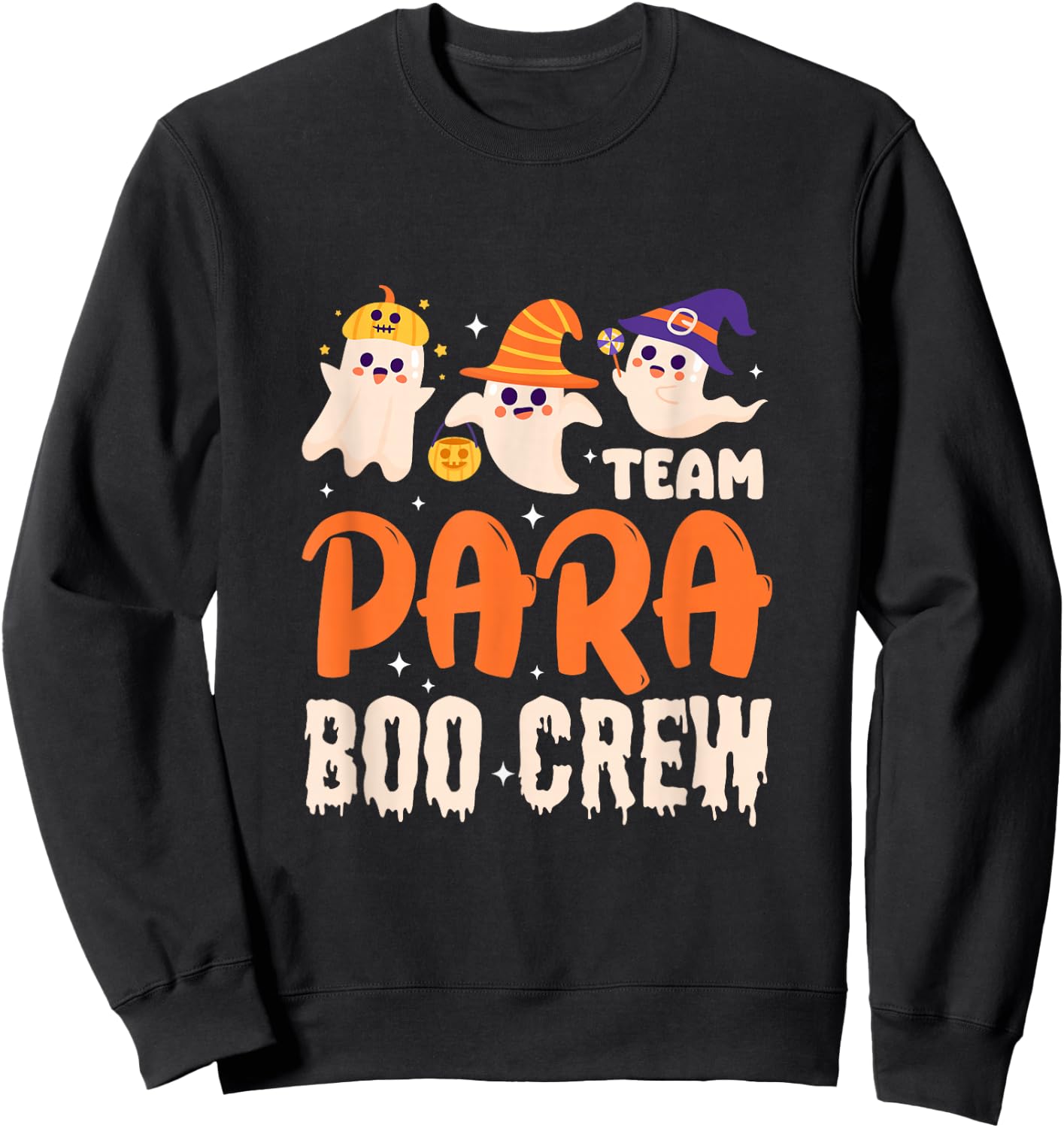Team Para Boo Crew Paraprofessional Ghost Halloween Sweatshirt - Sweatshirt | Black