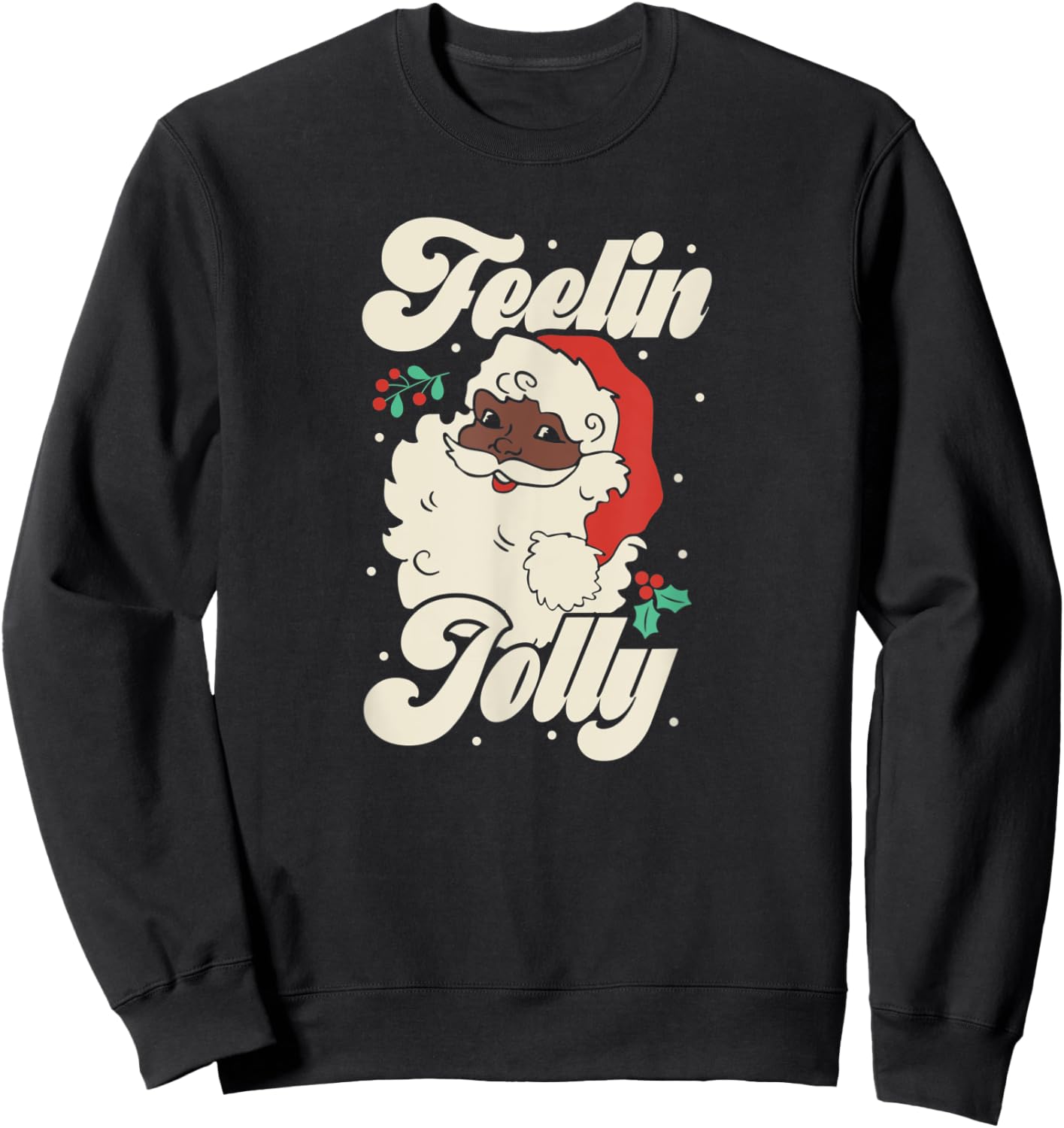 Christmas shirt Feeling Jolly Retro vintage Santa Black Sweatshirt - Sweatshirt | Black