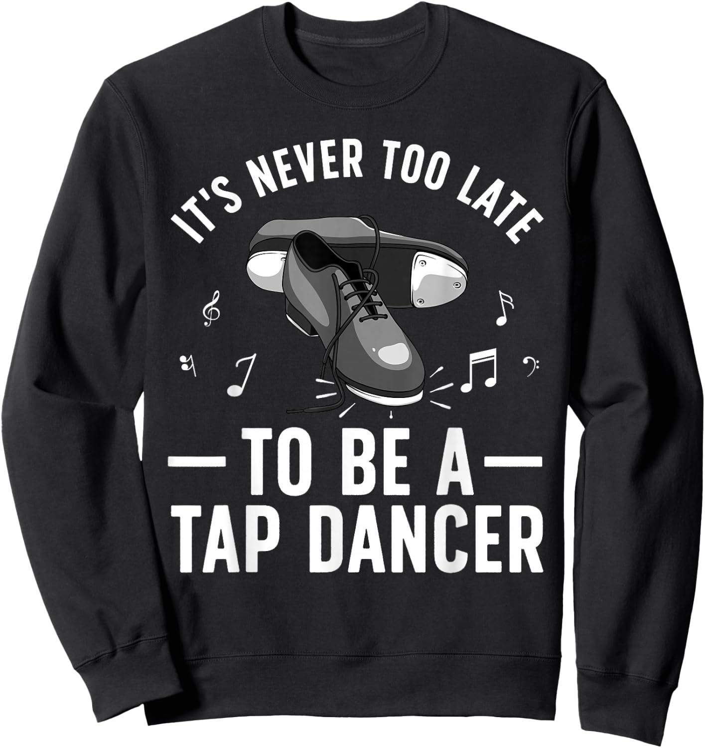 Funny Tap Dancing Art Women Line Dancing Tap Dancer Sweatshirt - Sweatshirt | Black