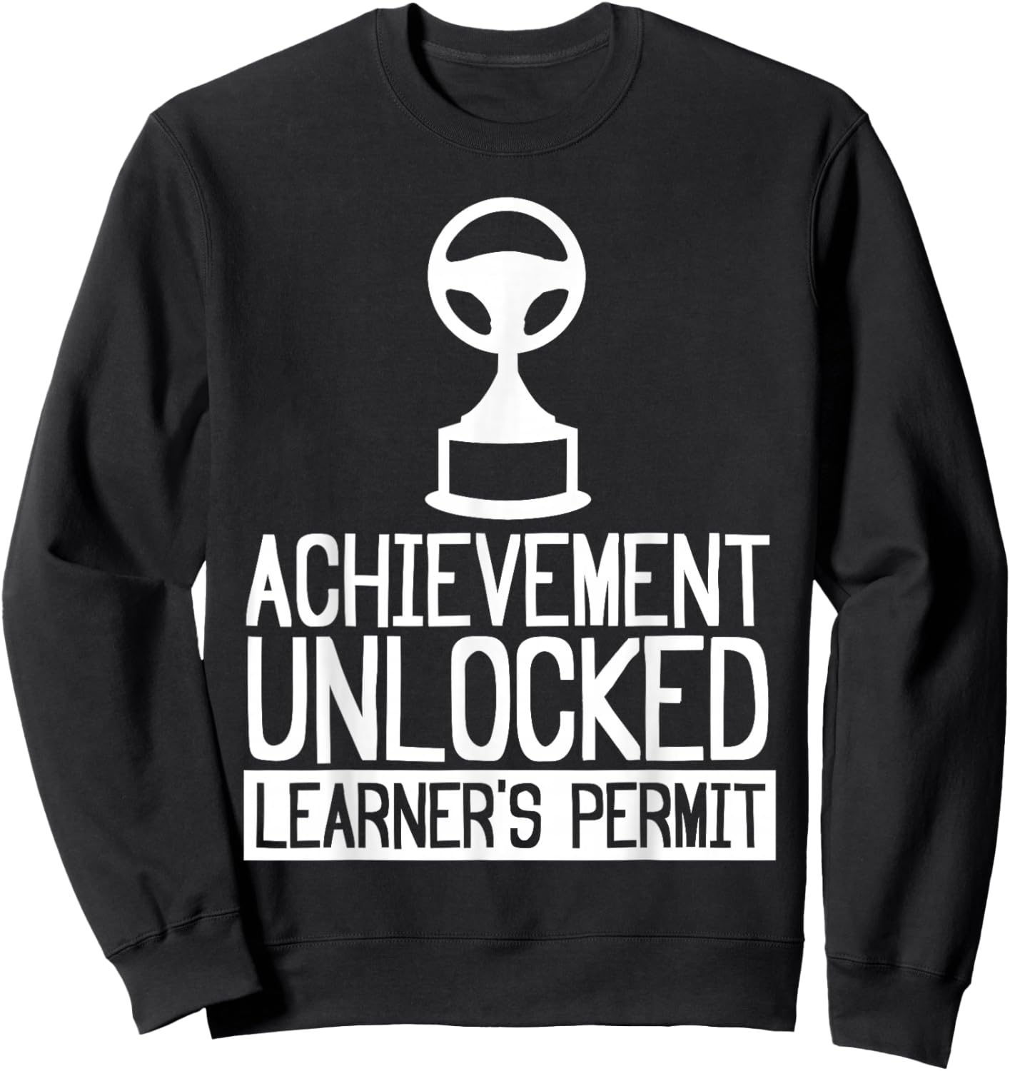 New Driver Learner Permit Driving School - Driver's License Sweatshirt - Sweatshirt | Black