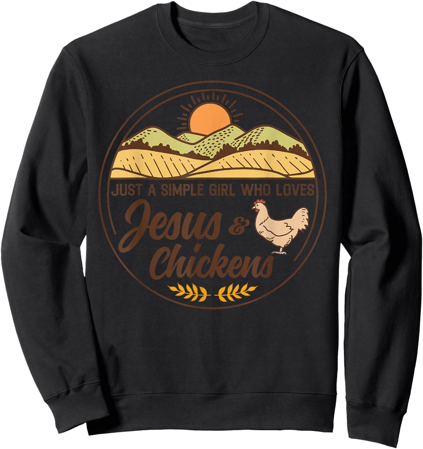 Just A Simple Girl Who Loved Jesus And Chickens Christian Sweatshirt - Sweatshirt | Black