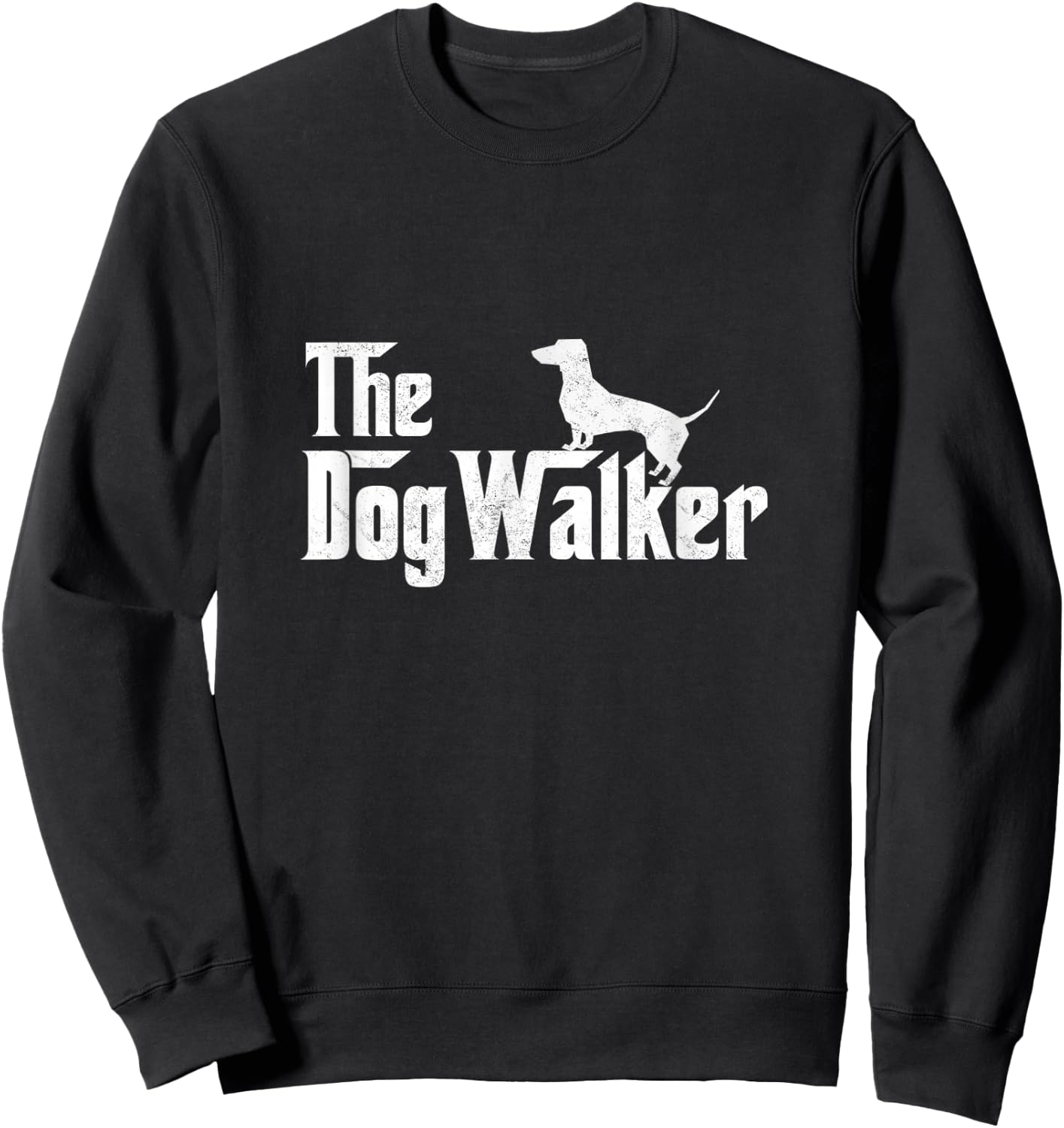 The Dogwalker Professional Dog Walkers Dogs Lover Puppies Sweatshirt - Sweatshirt | Black