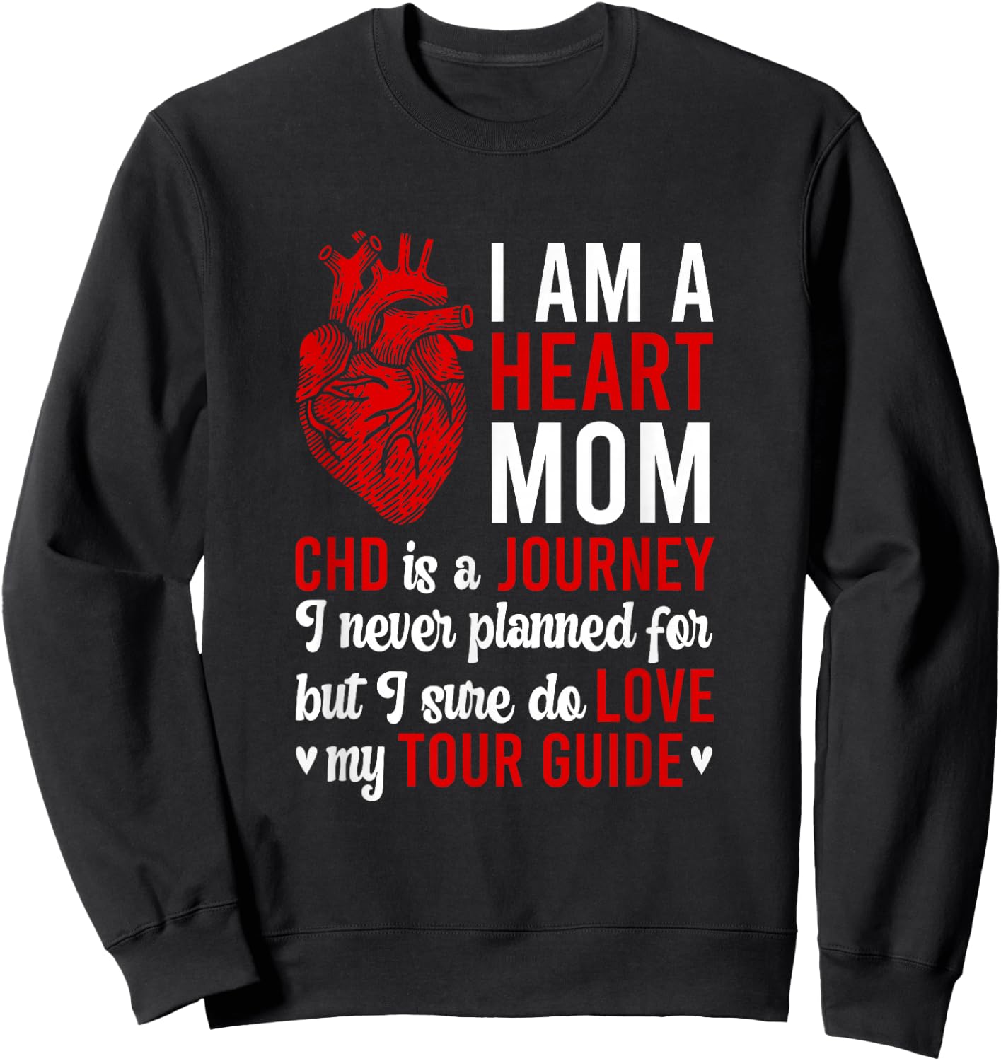 Heart Mom CHD Warrior Mother Congenital Heart Disease Mom Sweatshirt - Sweatshirt | Black