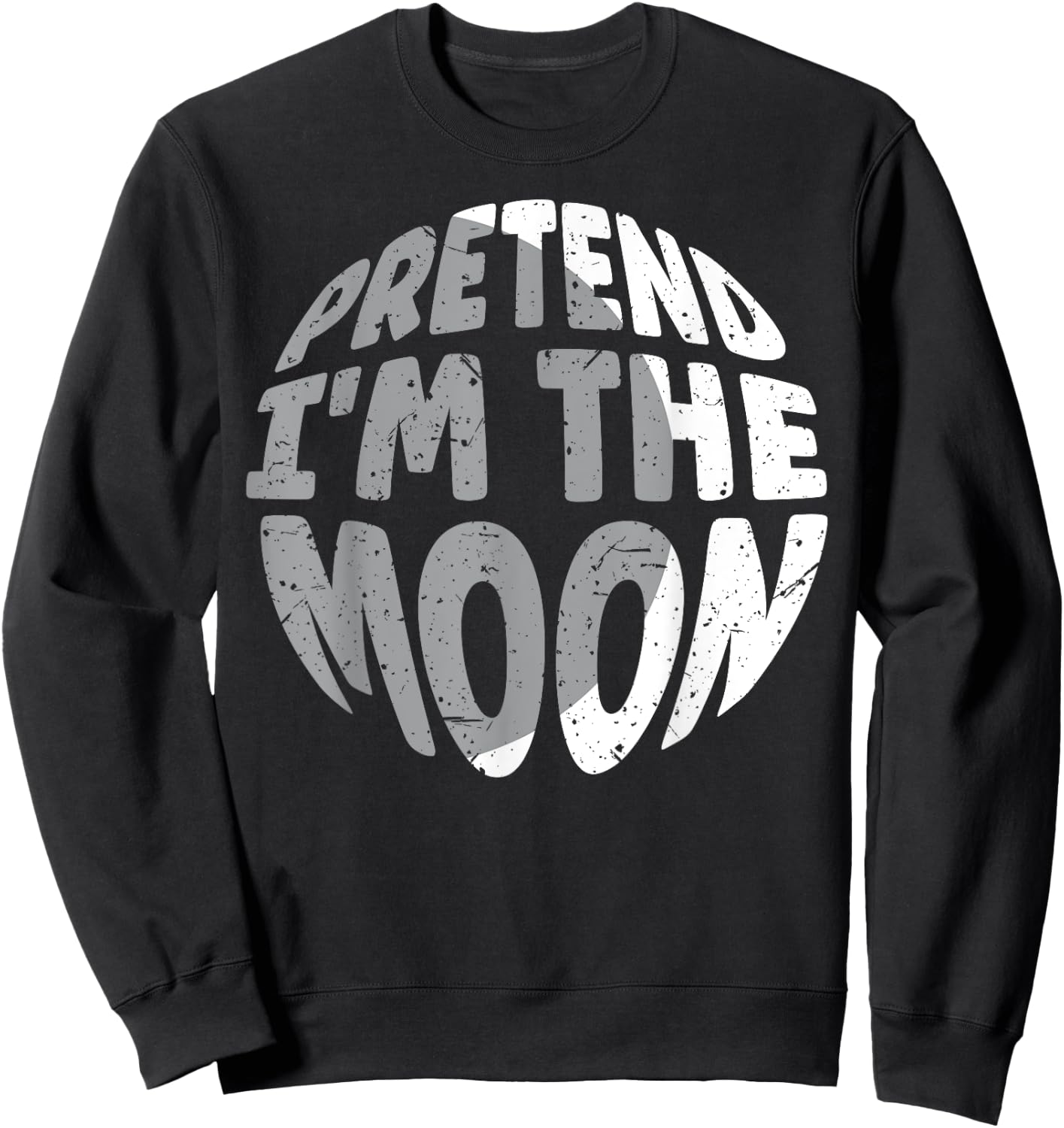 Pretend I'm The Moon Funny Lazy Matching Halloween Costume Sweatshirt - Sweatshirt | Black
