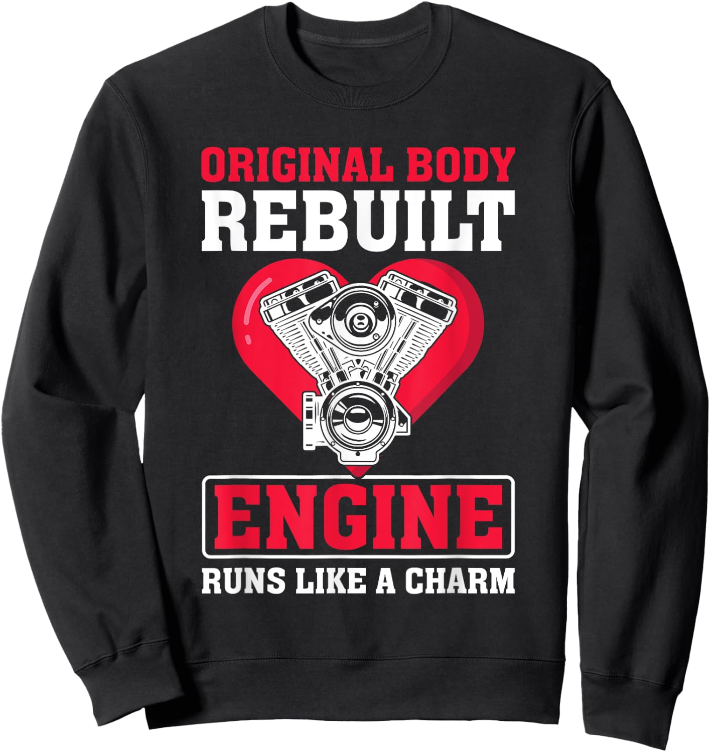 Open Heart Surgery After Transplant Recovery Funny Sweatshirt - Sweatshirt | Black