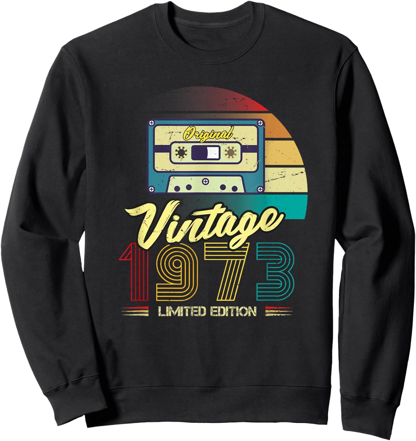 50th Birthday Vintage 1973 Funny Its My Birthday Sweatshirt - Sweatshirt | Black