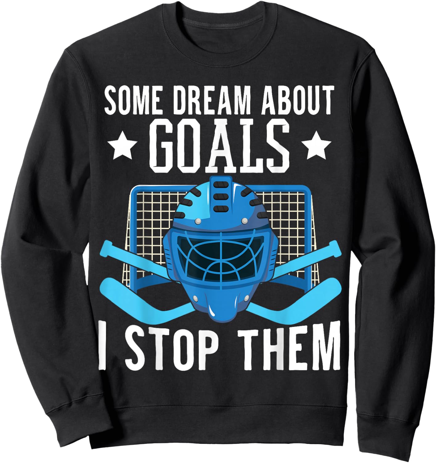 Ice Hockey Player Ice Hockey Goalie Sweatshirt - Sweatshirt | Black