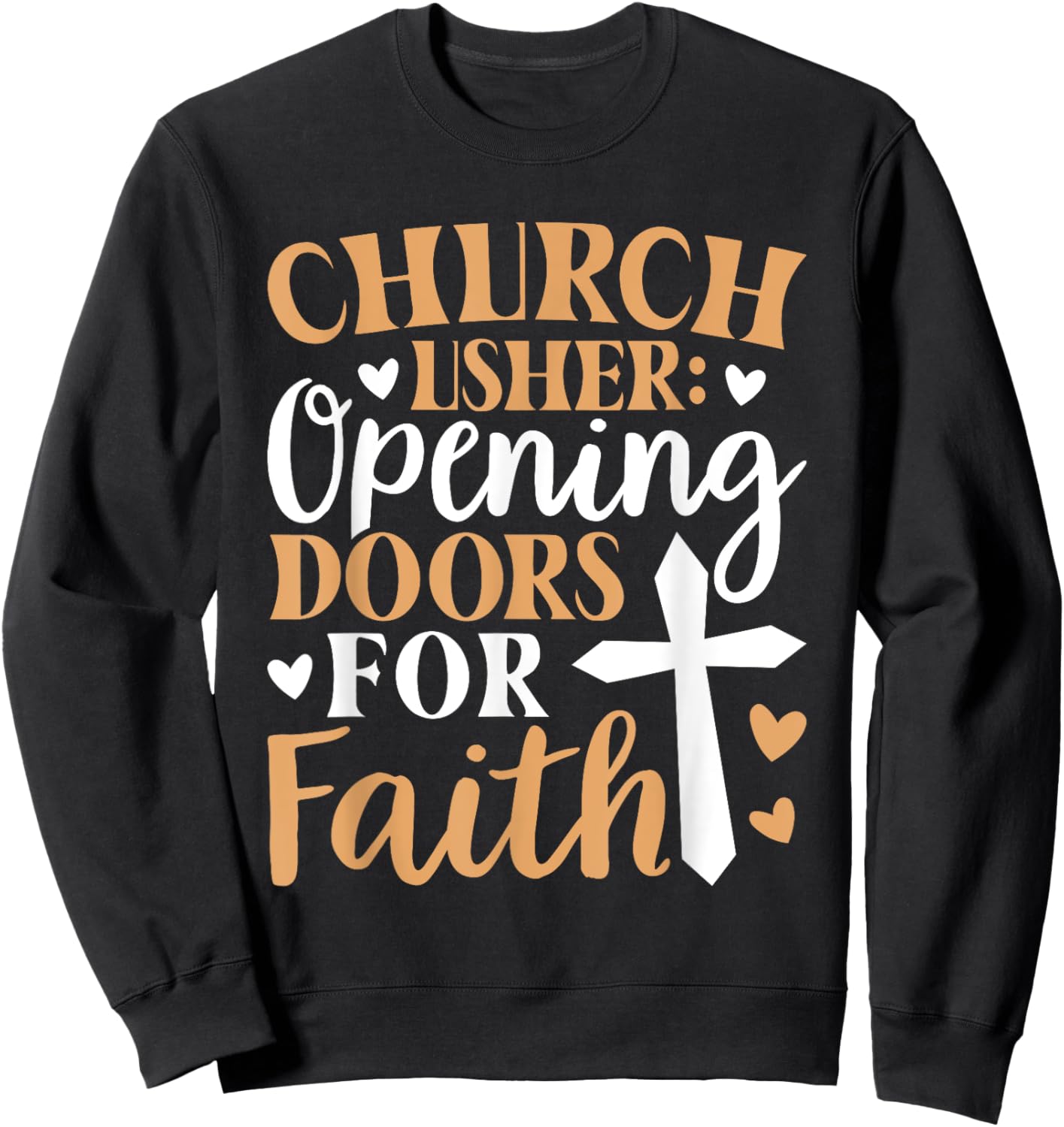 Church Usher Opening Doors For Faith Cross Catholicism Sweatshirt - Sweatshirt | Black