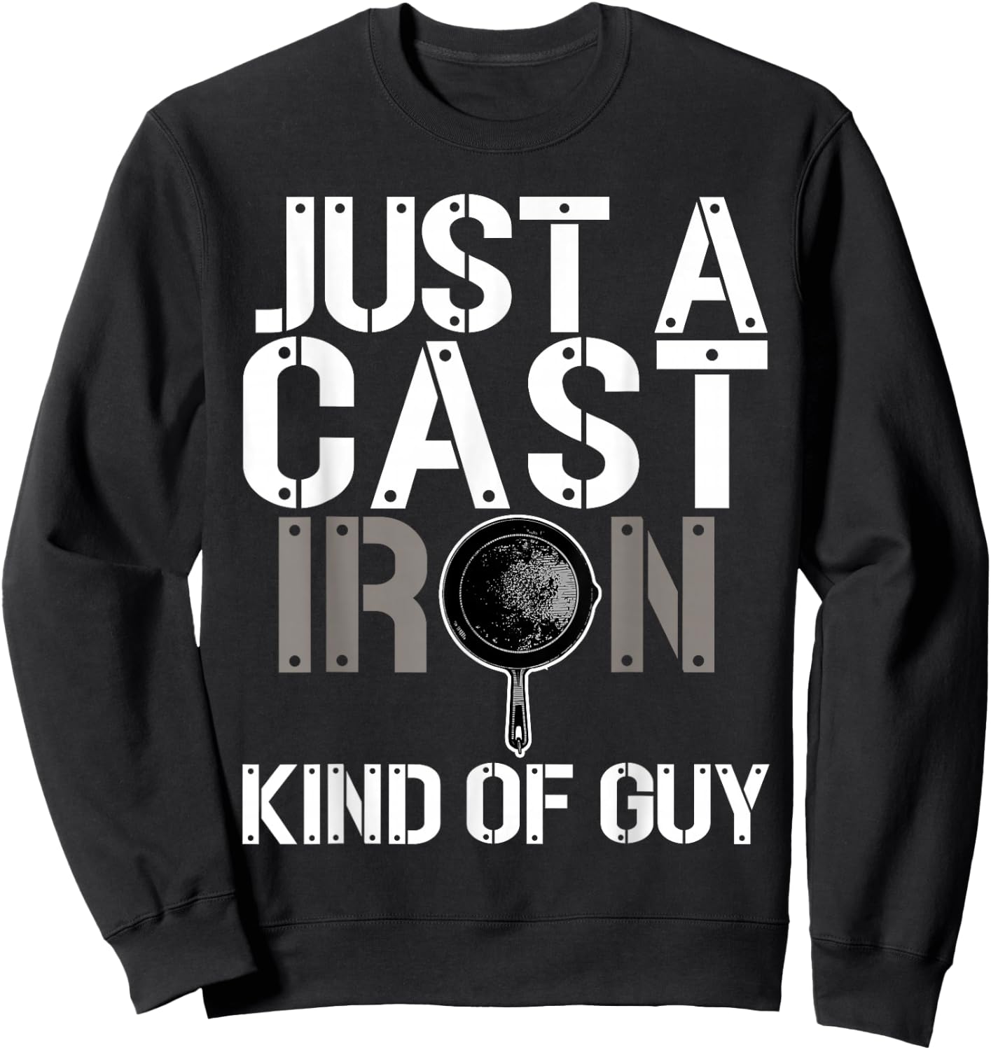 Cast Iron Pan Lover Frying Skillet Funny Cooking Chef Sweatshirt - Sweatshirt | Black