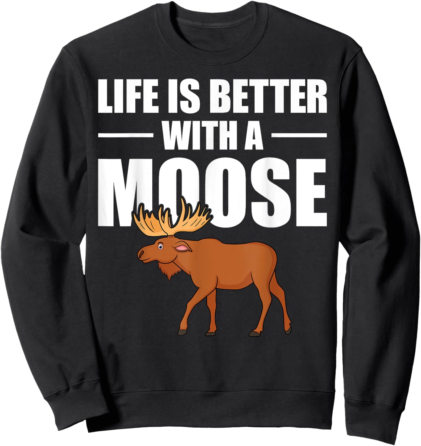 Funny Moose Design Women Boys Mammal Animal Apparel , Black Sweatshirt - Sweatshirt | Black