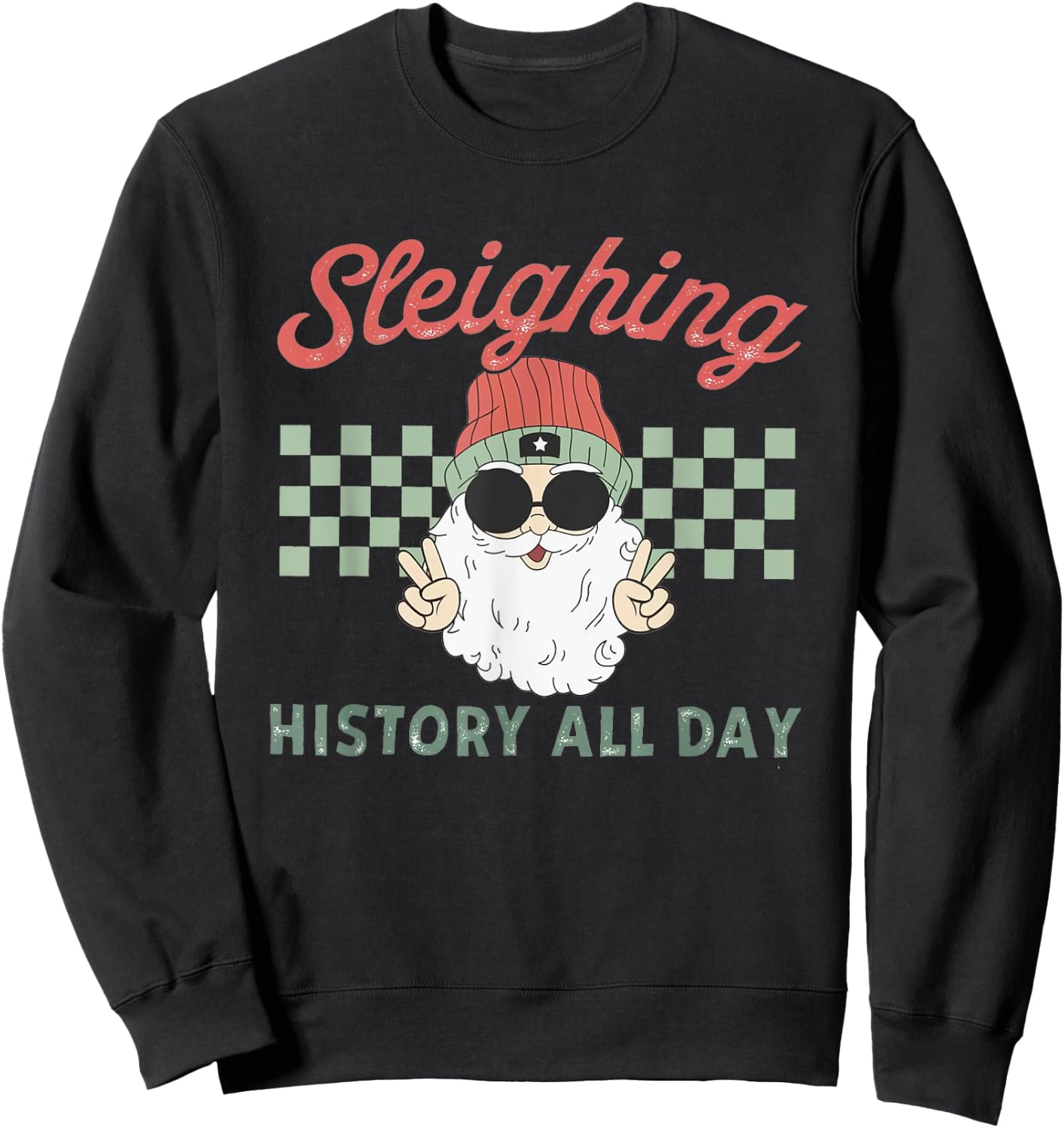 Women Retro Sleighing History All Day History Teacher Xmas Sweatshirt - Sweatshirt | Black