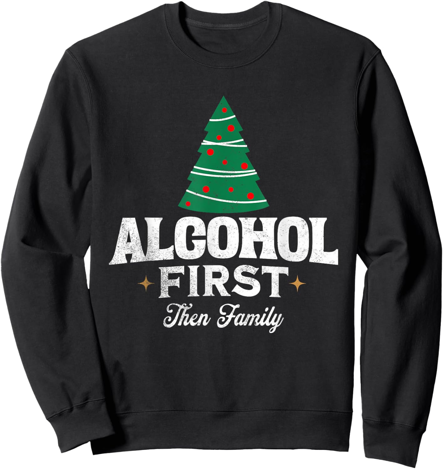 Funny Family Christmas Joke Clothing Apparel -Adults Black Short Sleeve Small Christmas Drinking Humor Sweatshirt - Sweatshirt | Black