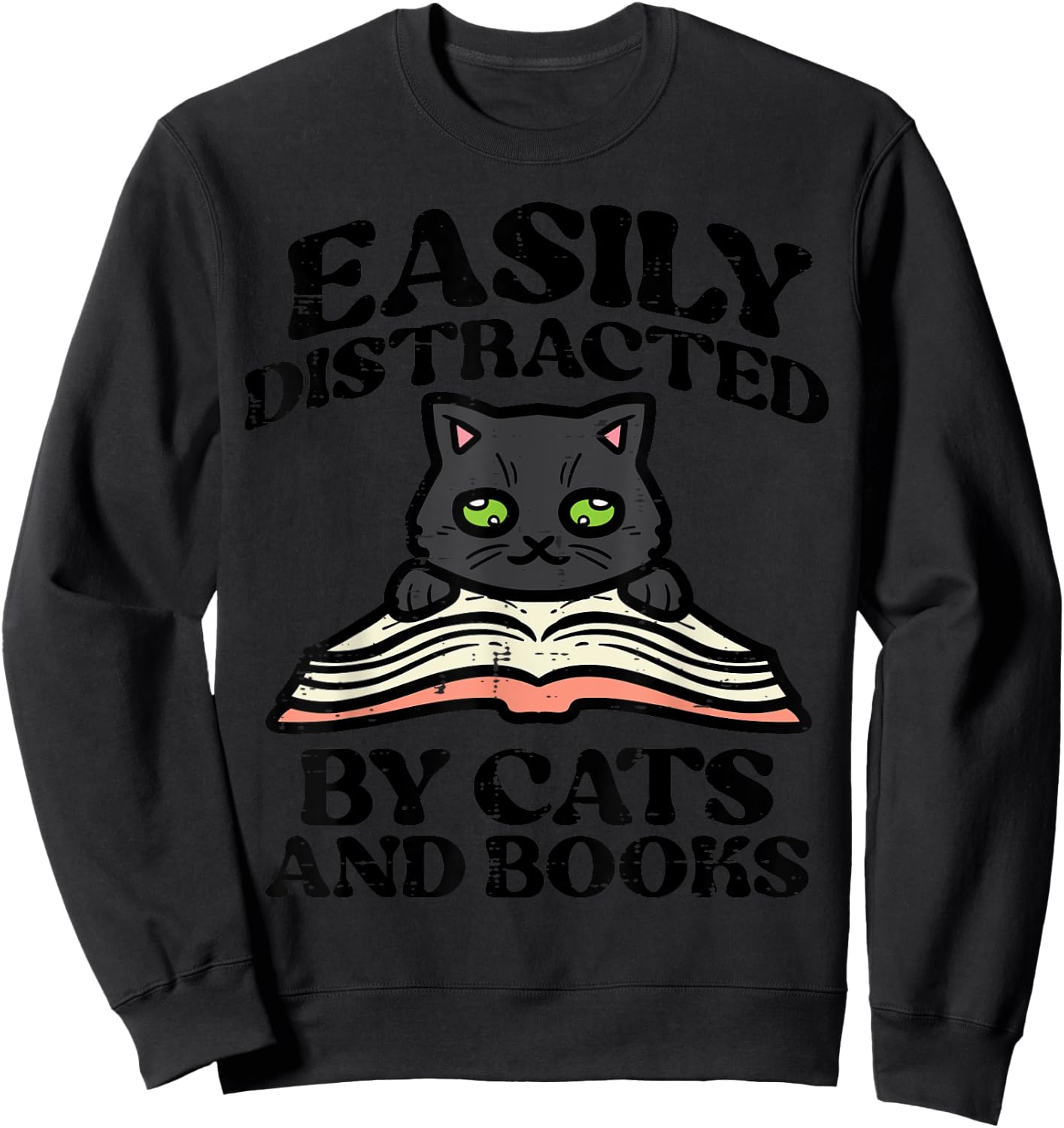 Easily Distracted Cats Books Librarian Women Girls Kids Teen Sweatshirt - Sweatshirt | Black