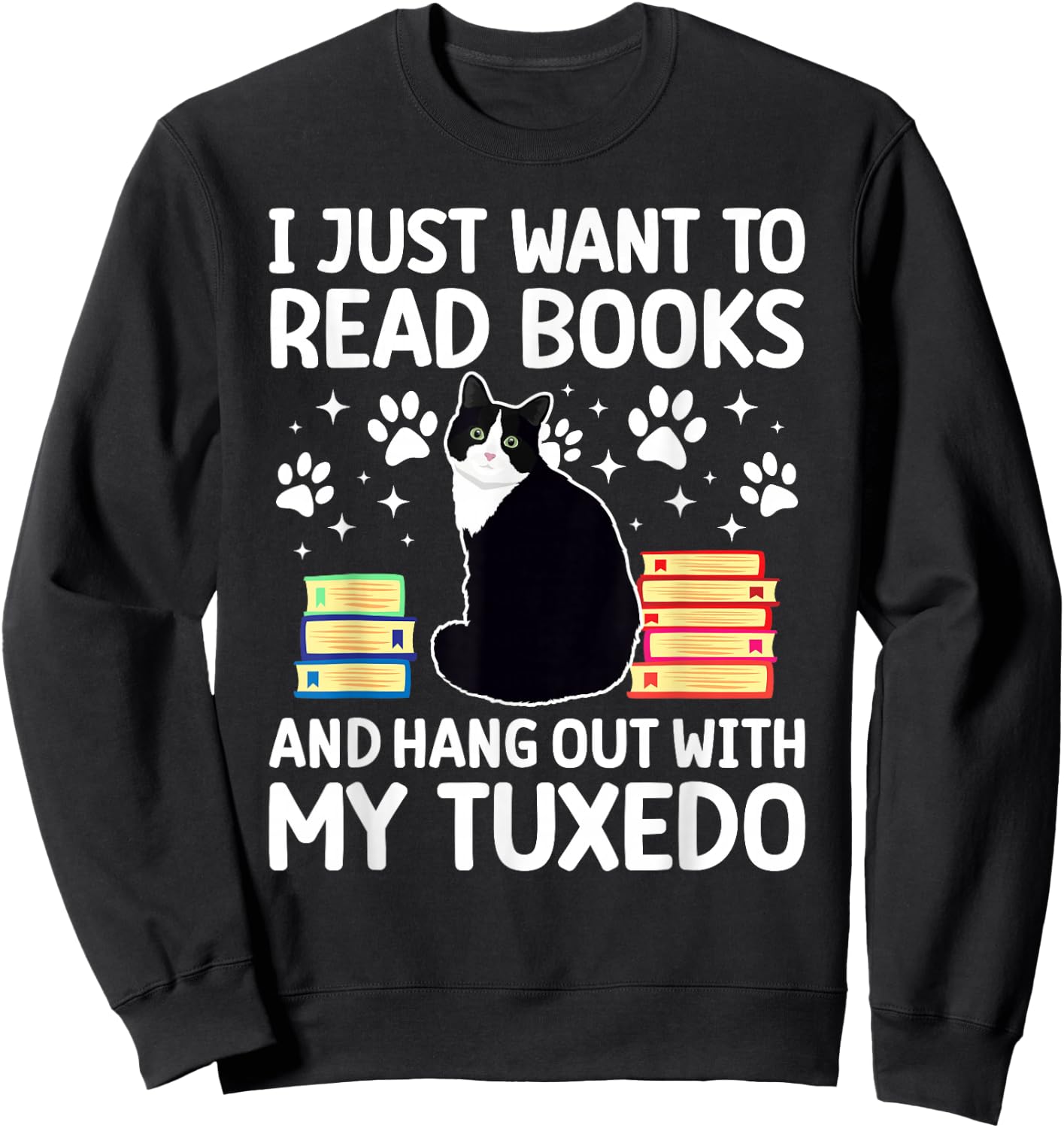 Hang Out with My Tuxedo Cat Owner Tuxedo Cat Lover Sweatshirt - Sweatshirt | Black