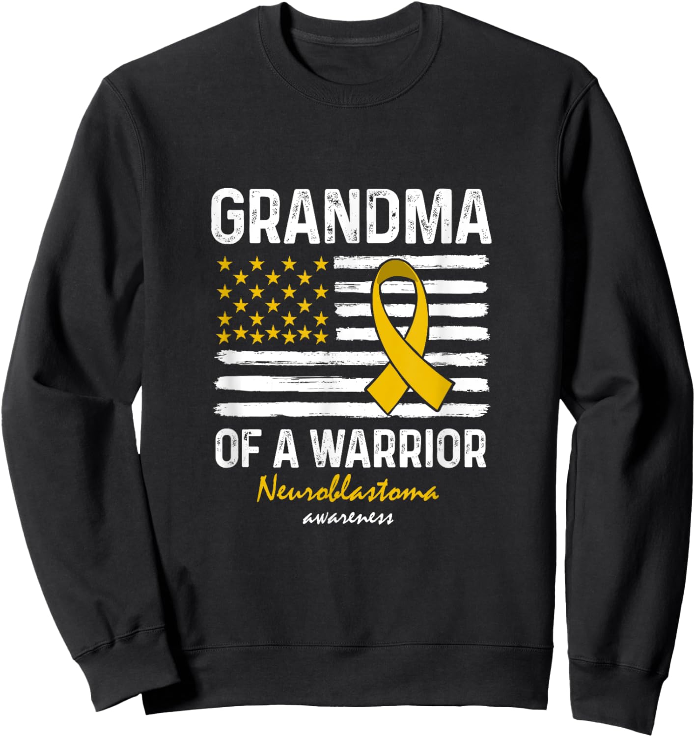Yellow Neuroblastoma Warrior Support Grandma Of A Warrior Sweatshirt - Sweatshirt | Black