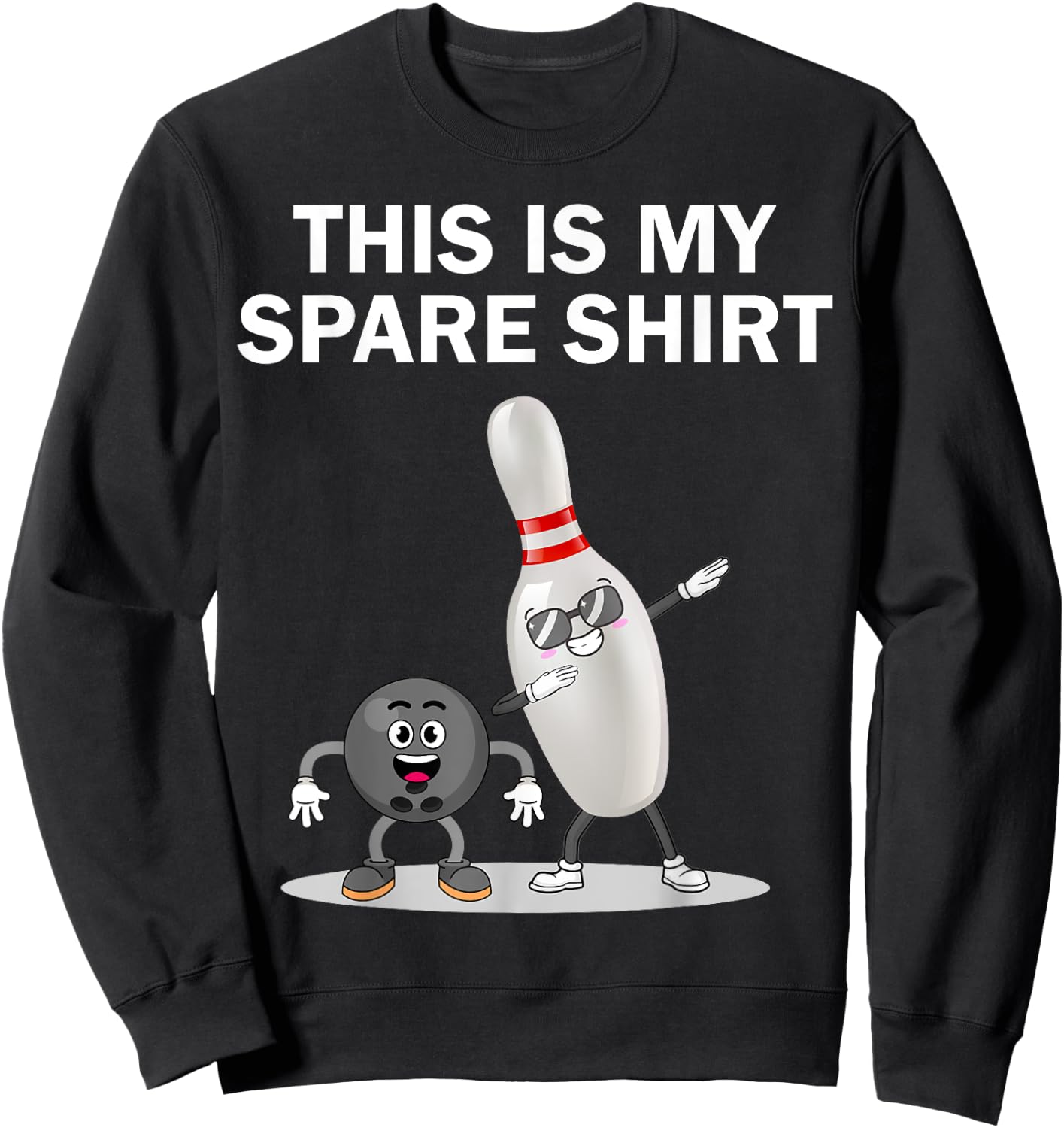 Funny Bowling Dabbing This is My Spare Shirt Bowling Sweatshirt - Sweatshirt | Black