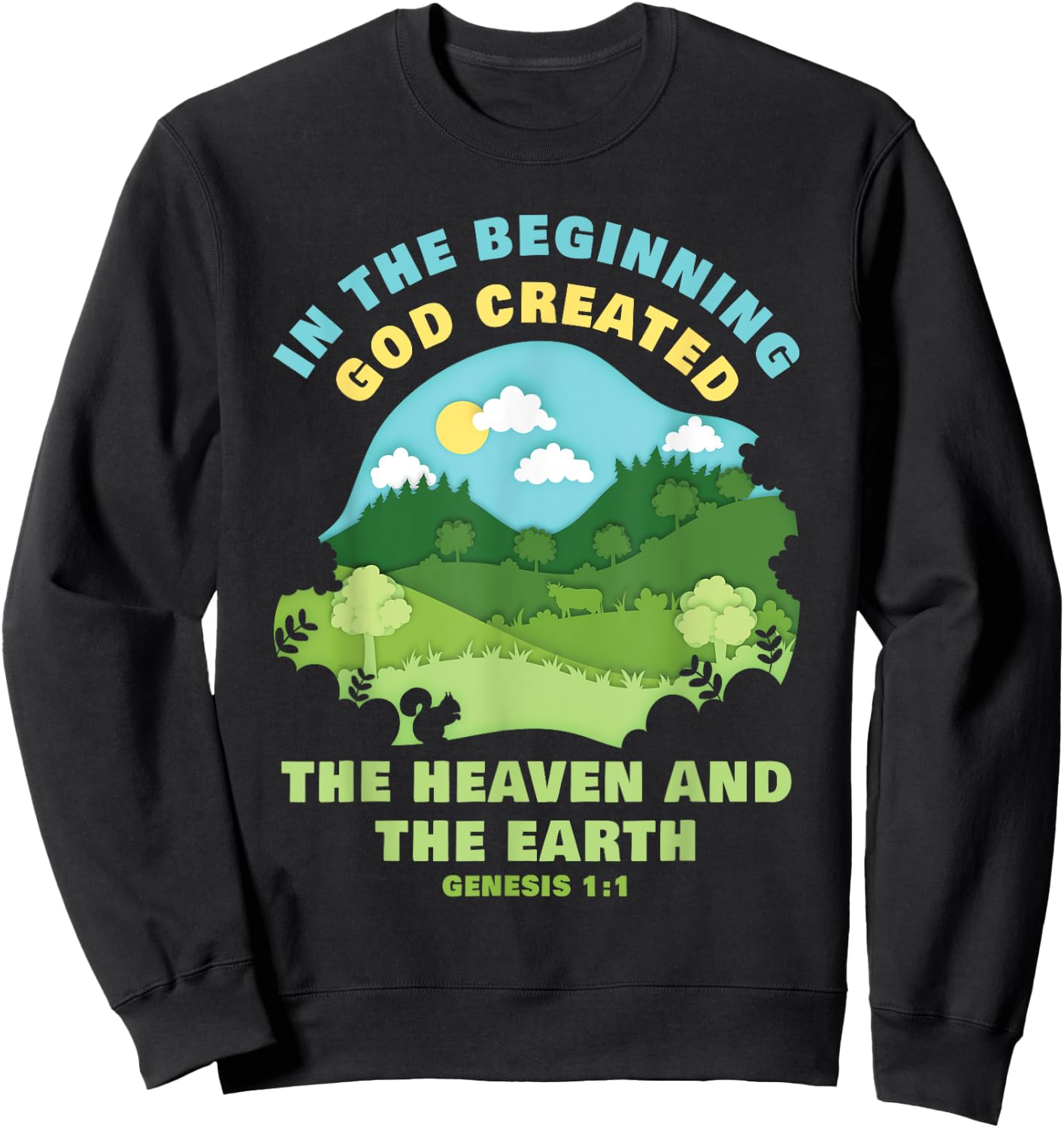 Genesis 1:1 In The Beginning GOD Created – Kids Faith Verse Sweatshirt - Sweatshirt | Black