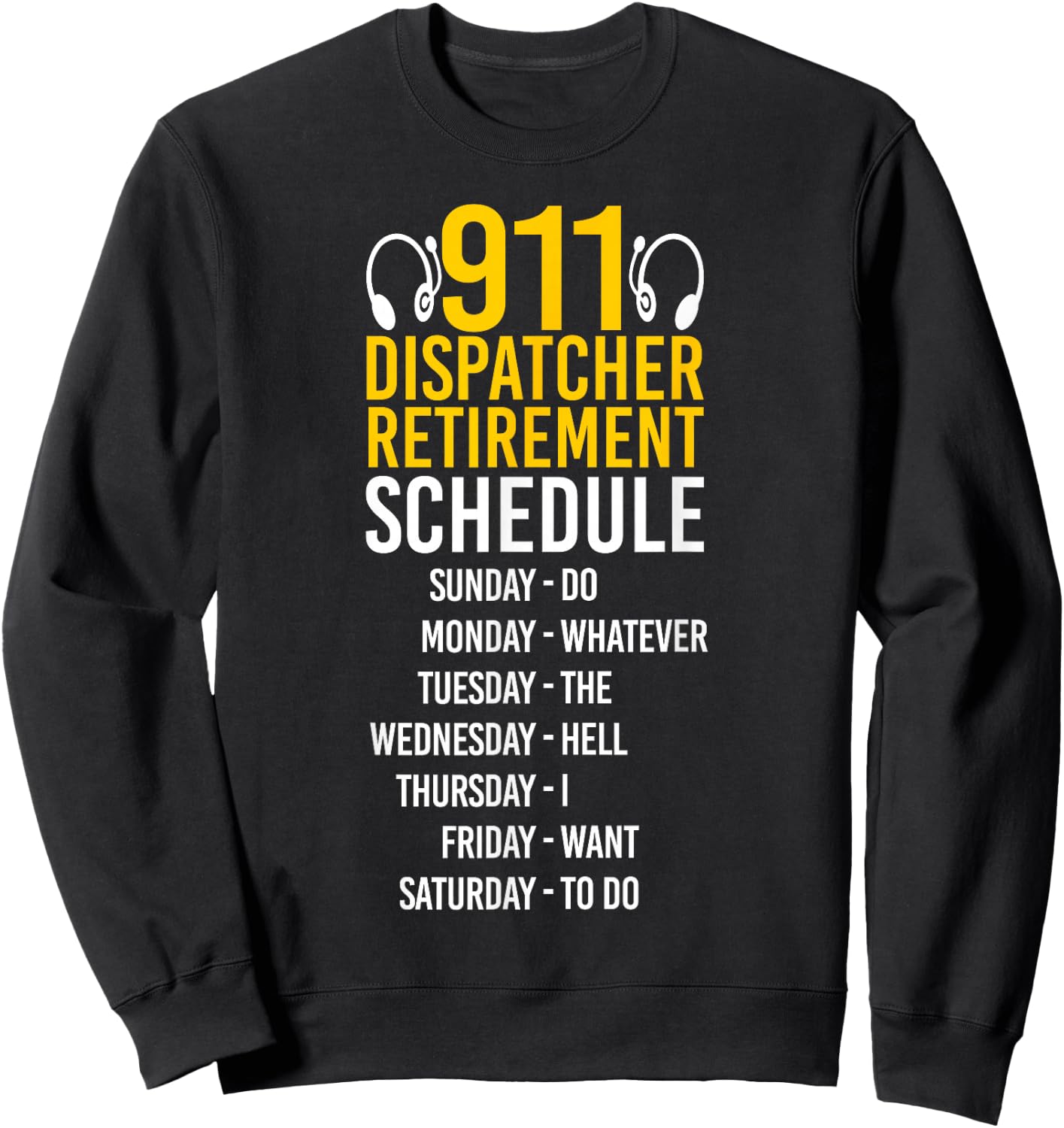 911 Dispatcher Thin Gold Yellow Line Retired 911 Dispatcher Sweatshirt - Sweatshirt | Black