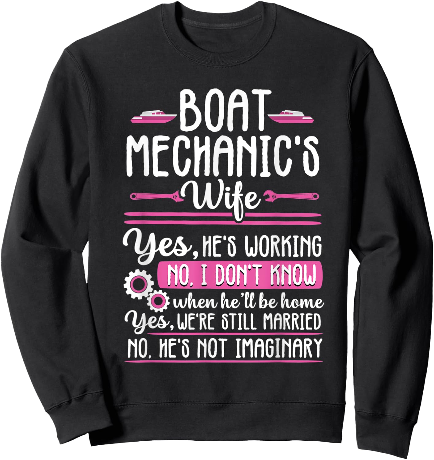 Funny Boat Mechanic's Wife Girlfriend Motorboat Engineer Sweatshirt - Sweatshirt | Black