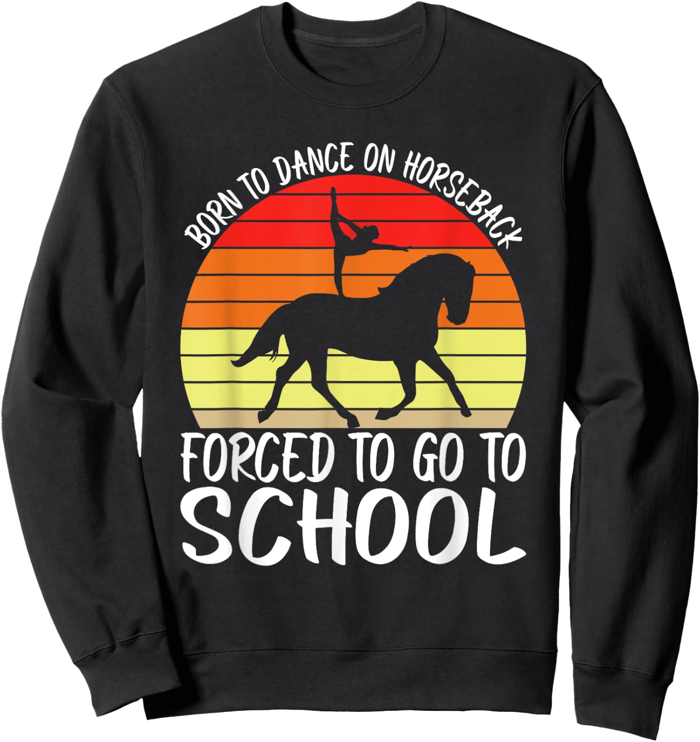 Horse Riding Dance On Horseback Horse Vaulting Sweatshirt - Sweatshirt | Black