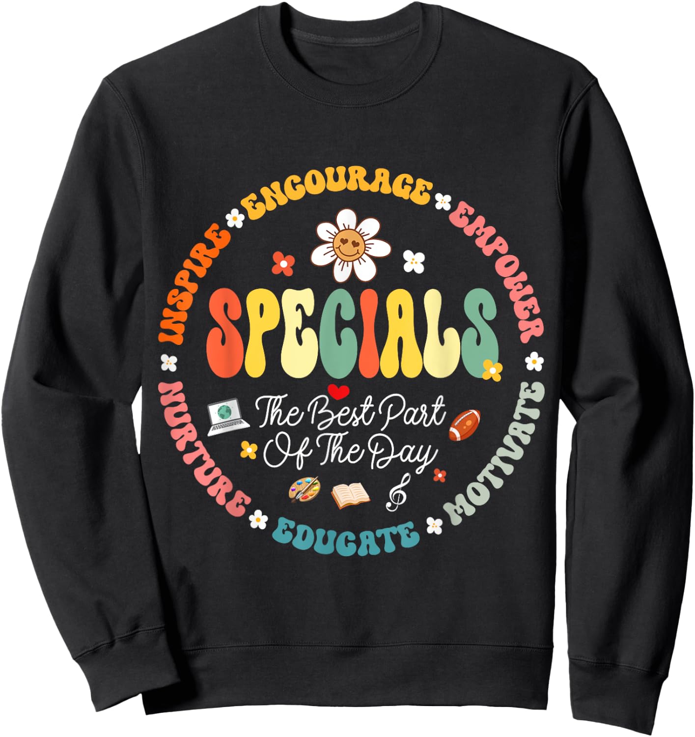 Teacher Specials The Best Part Of The Day - Specials Squad Sweatshirt - Sweatshirt | Black